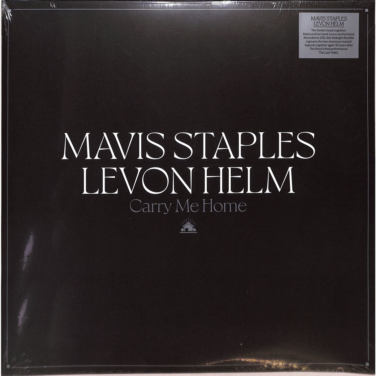 Mavis Staples & Levon Helm - CARRY ME HOME 