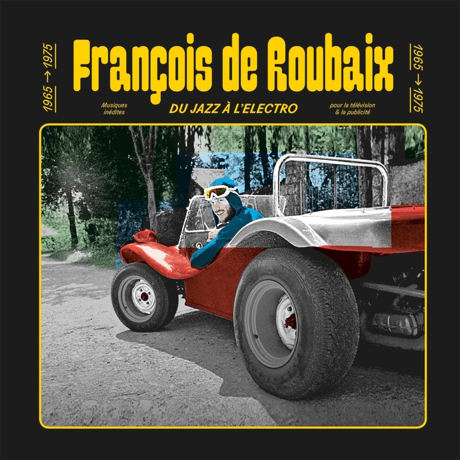 Francois De Roubaix - DU JAZZ A L ELECTRO 1965-1975 