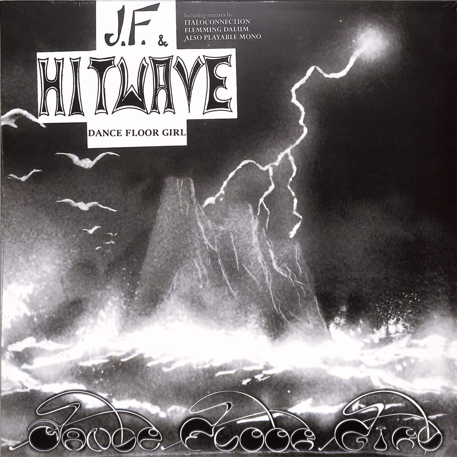 J.F. & Hitwave - DANCE FLOOR GIRL