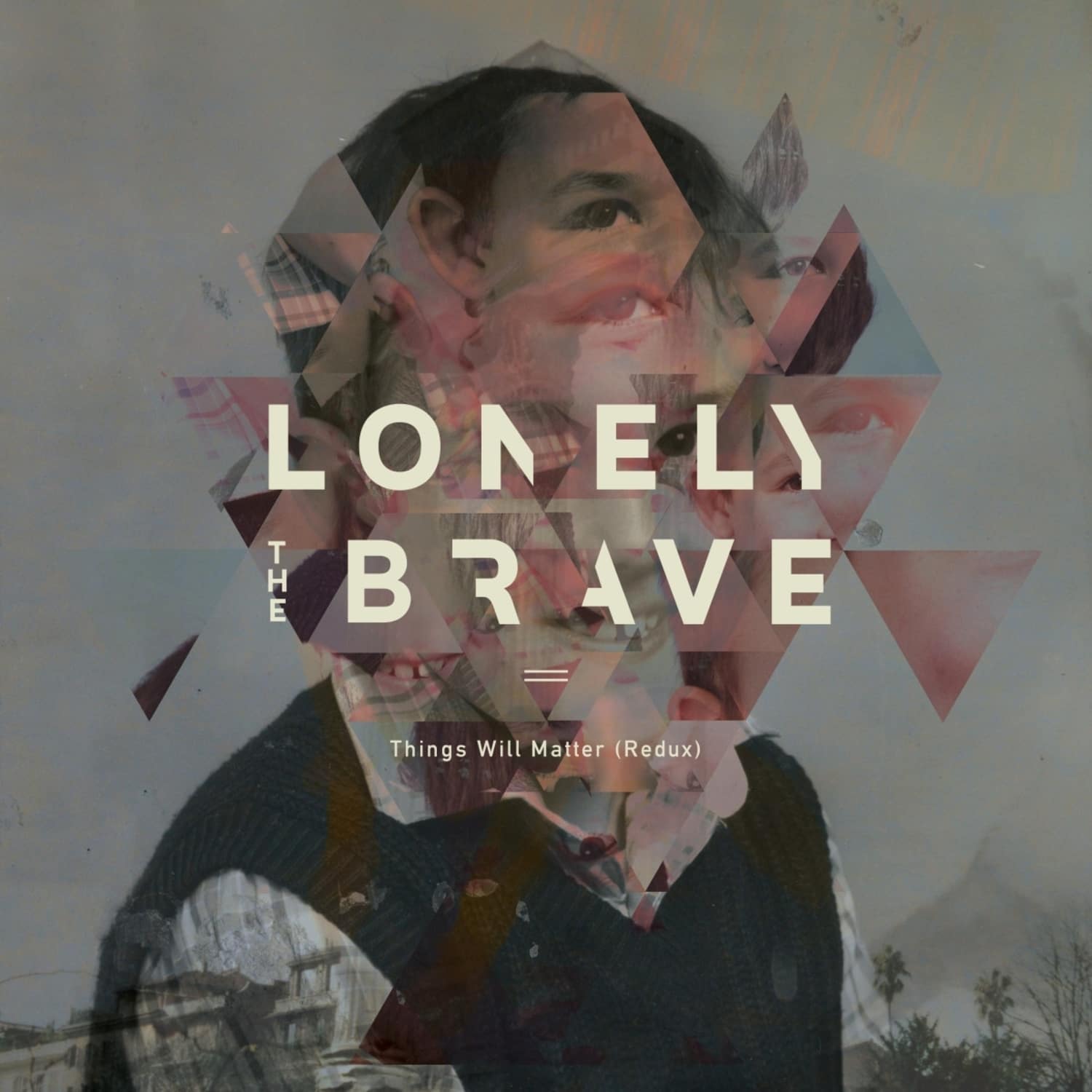 Lonely The Brave - THINGS WILL MATTER 