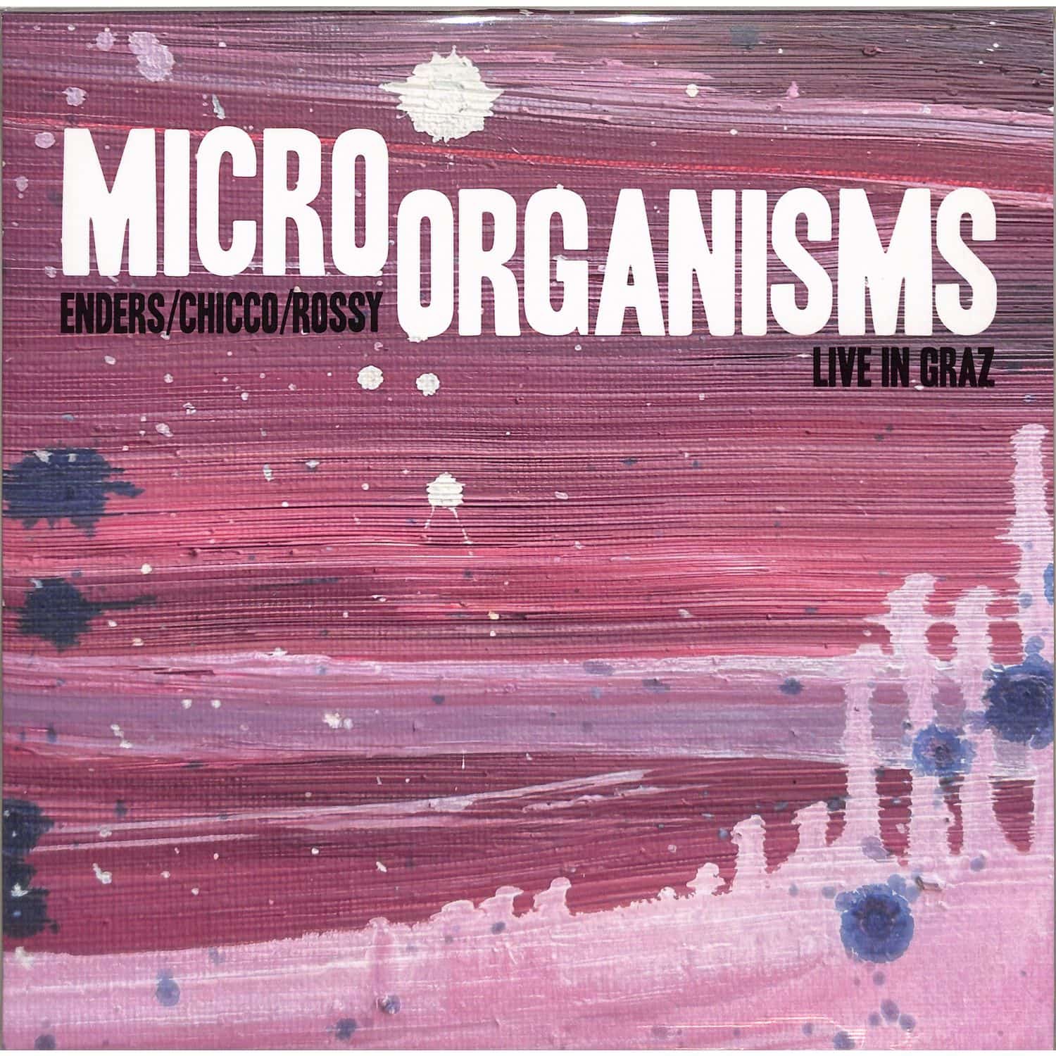 Johannes Enders - MICRO ORGANISMS 