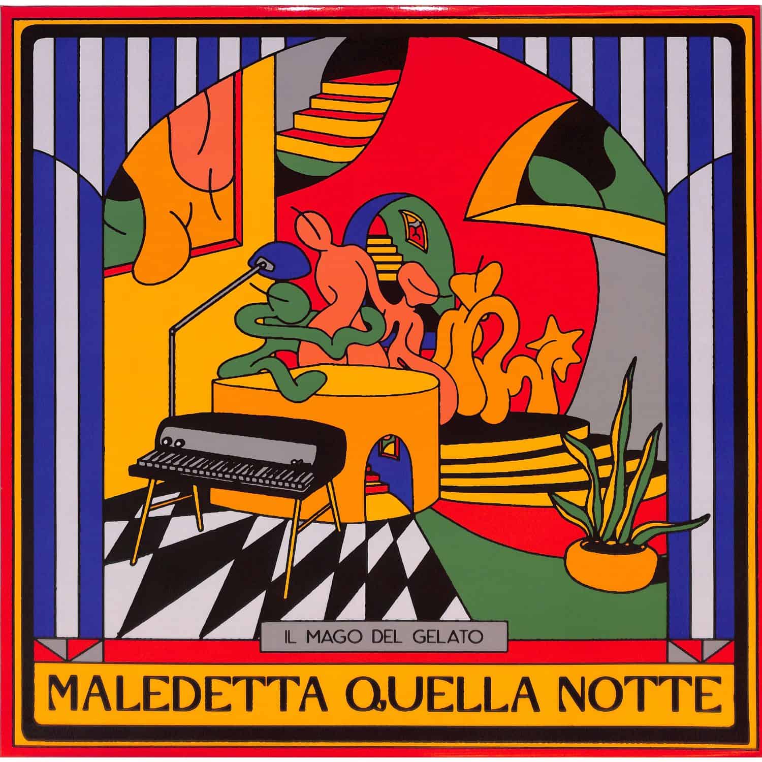 Il Mago Del Gelato - MALEDETTA QUELLA NOTTE 