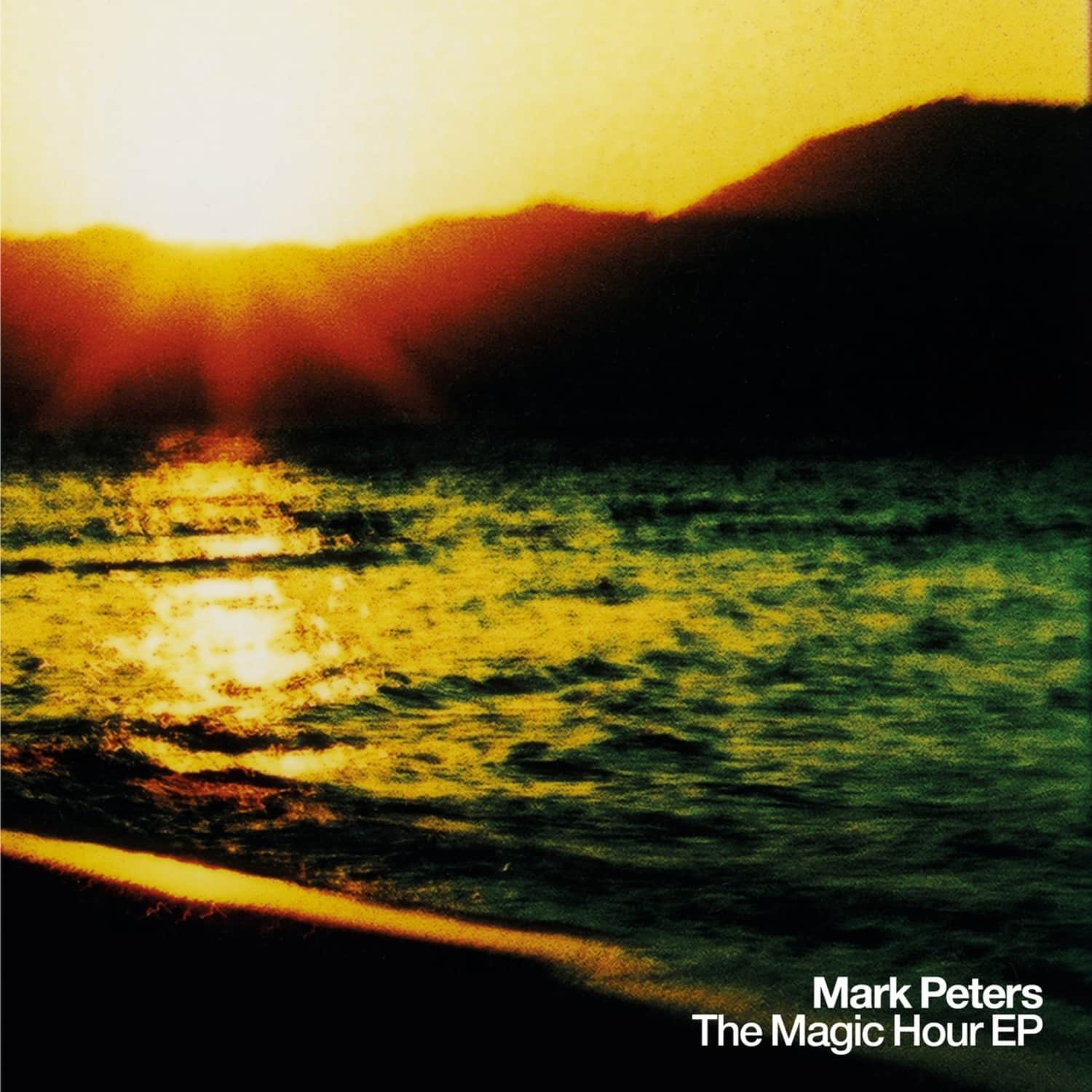 Mark Peter - THE MAGIC HOUR EP 