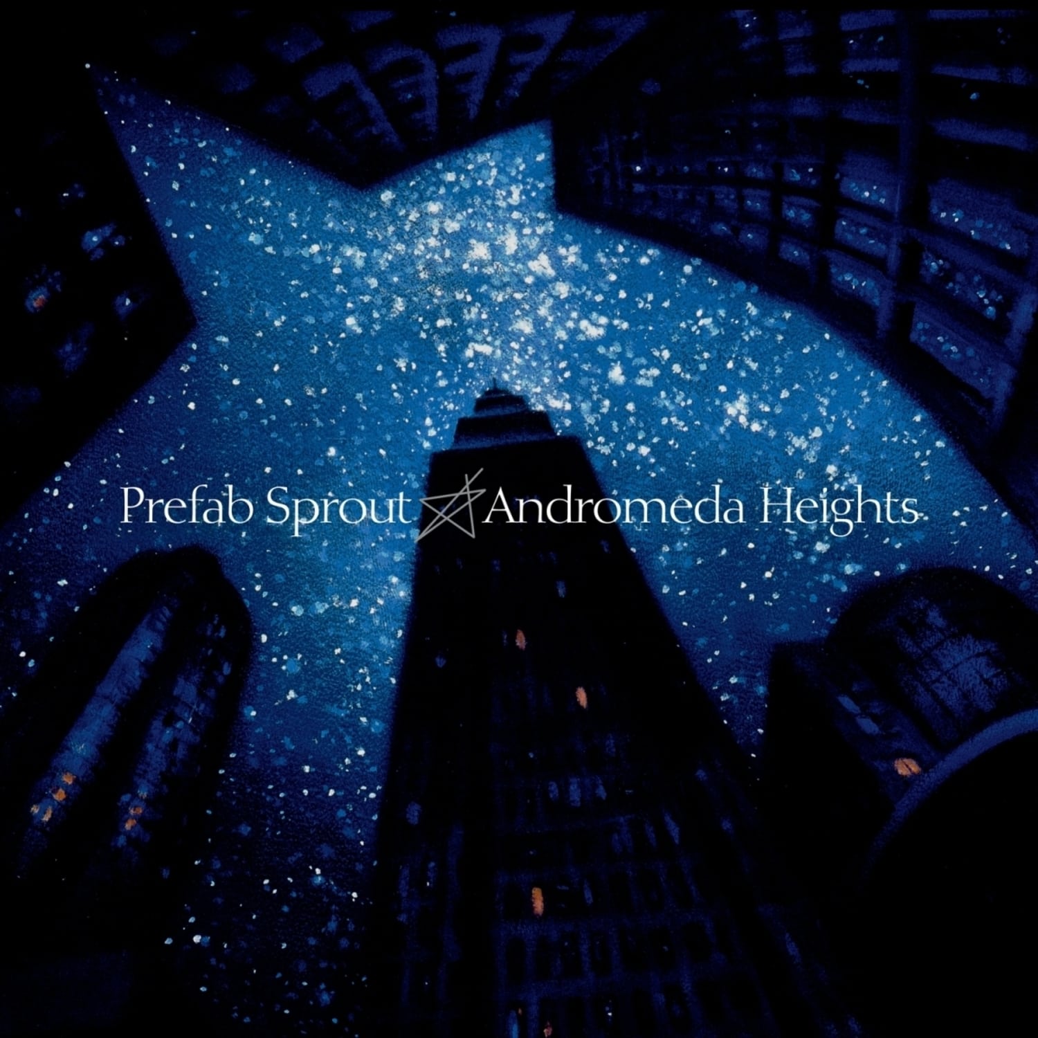 Prefab Sprout - ANDROMEDA HEIGHTS 