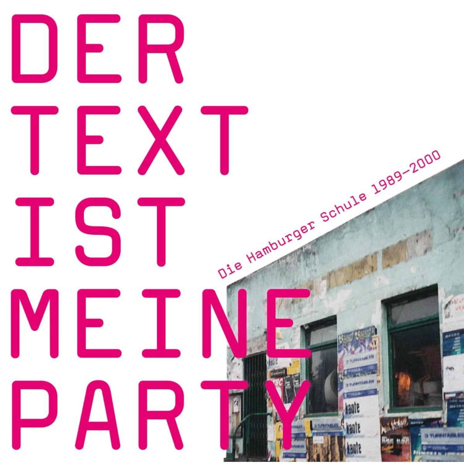 Various Artists - DER TEXT IST MEINE PARTY 