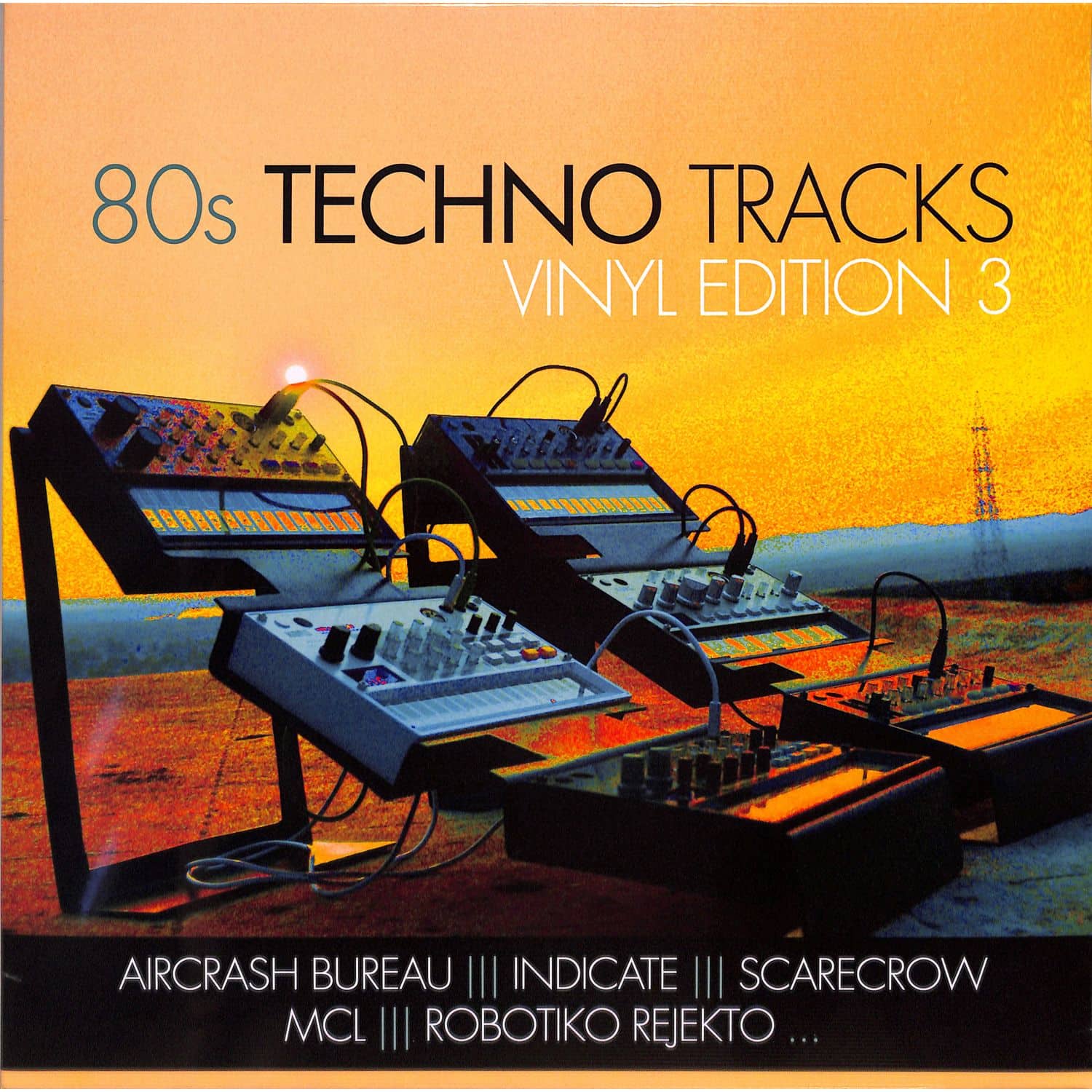 Various - 80S TECHNO TRACKS - VINYL EDITION 3 