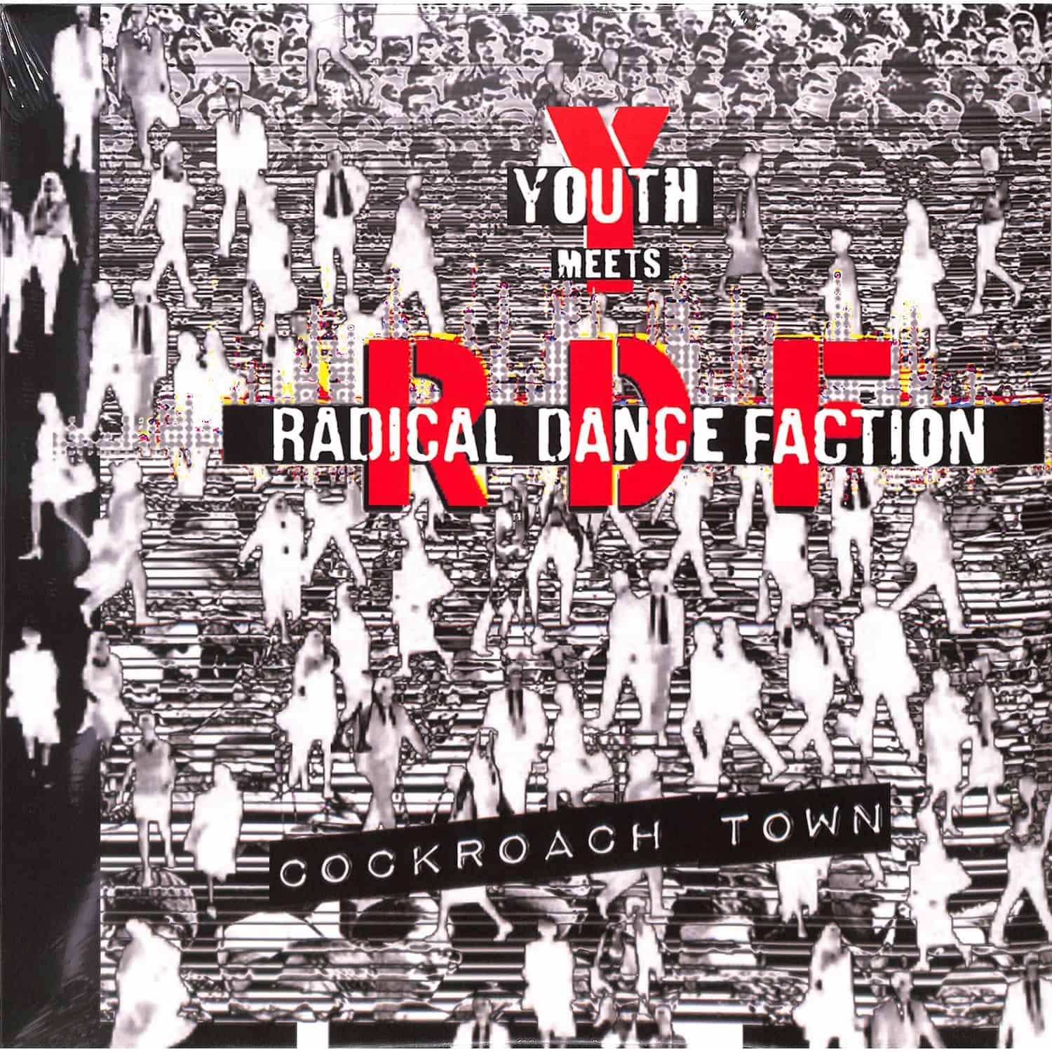 Youth Meets Radical Dance Faction - COCKROACH TOWN 