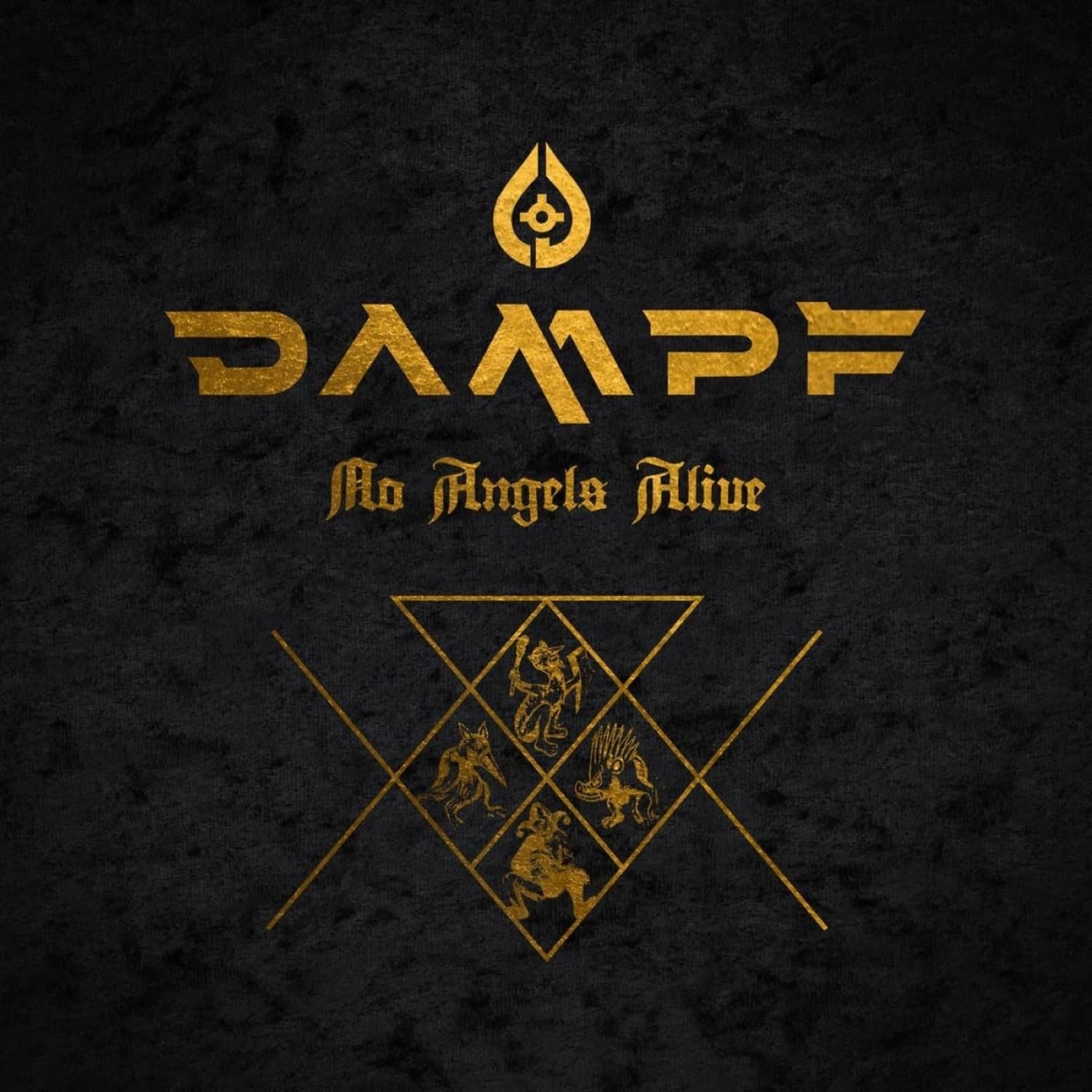 DAMPF - NO ANGELS ALIVE 
