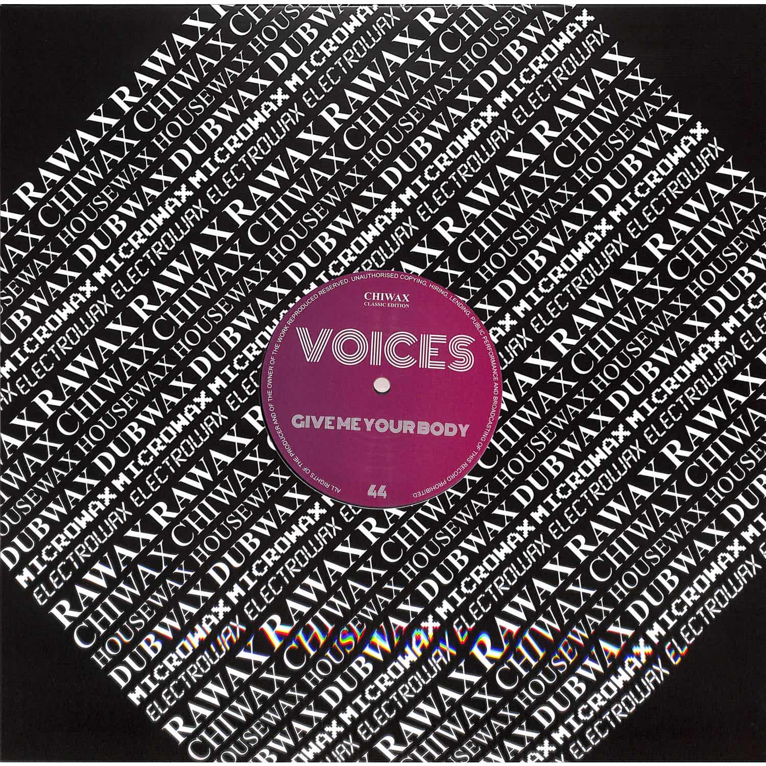 Voices - GIVE ME YOUR BODY
