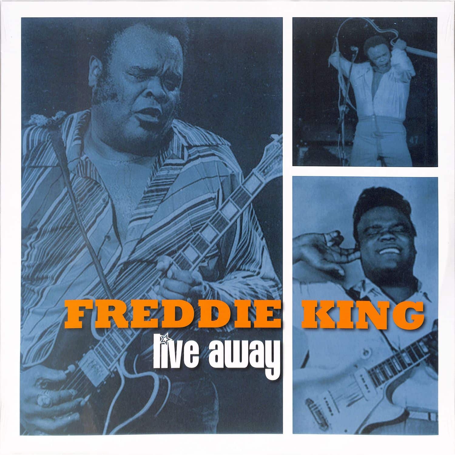 Freddie King - LIVE AWAY 