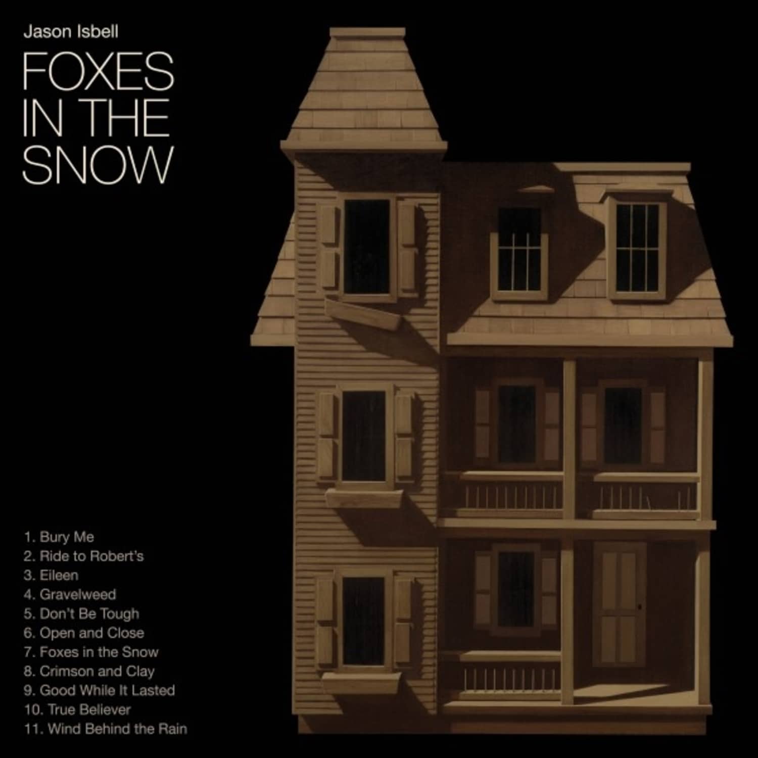 Jason Isbell - FOXES IN THE SNOW 
