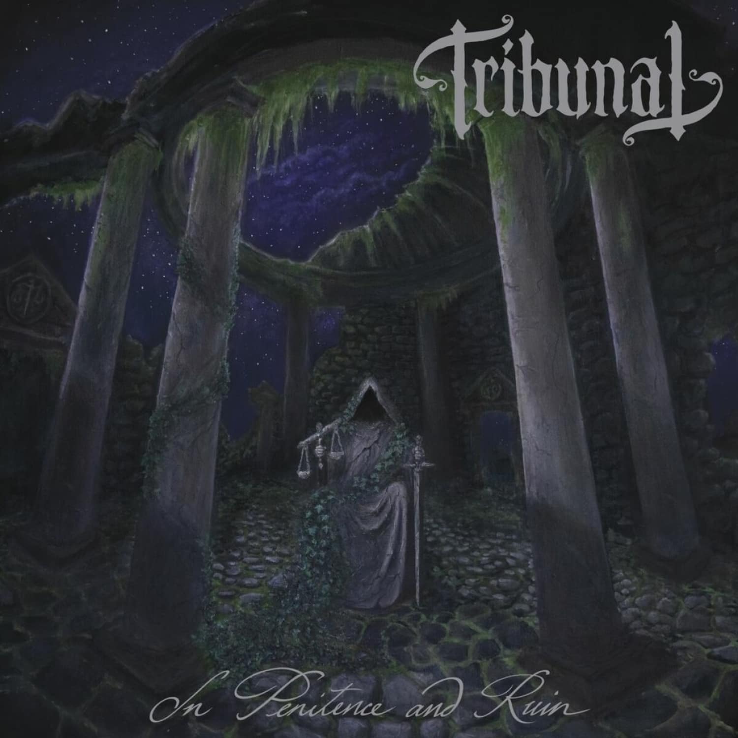 Tribunal - IN PENITENCE AND RUIN 