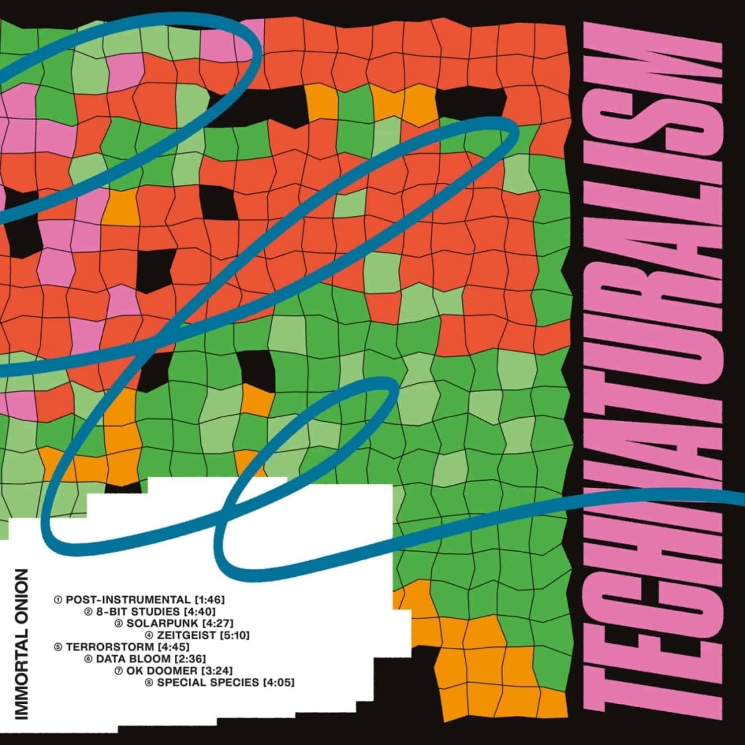 Immortal Onion - TECHNATURALISM 