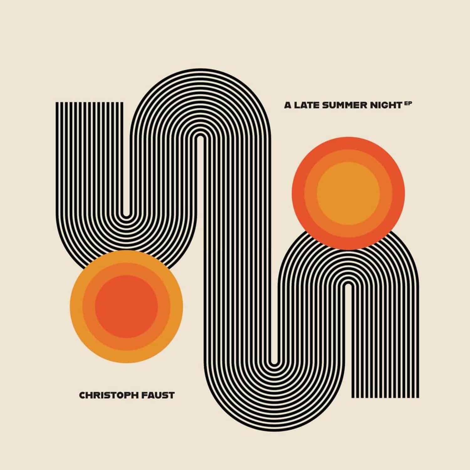 Christoph Faust - A LATE SUMMER NIGHT EP