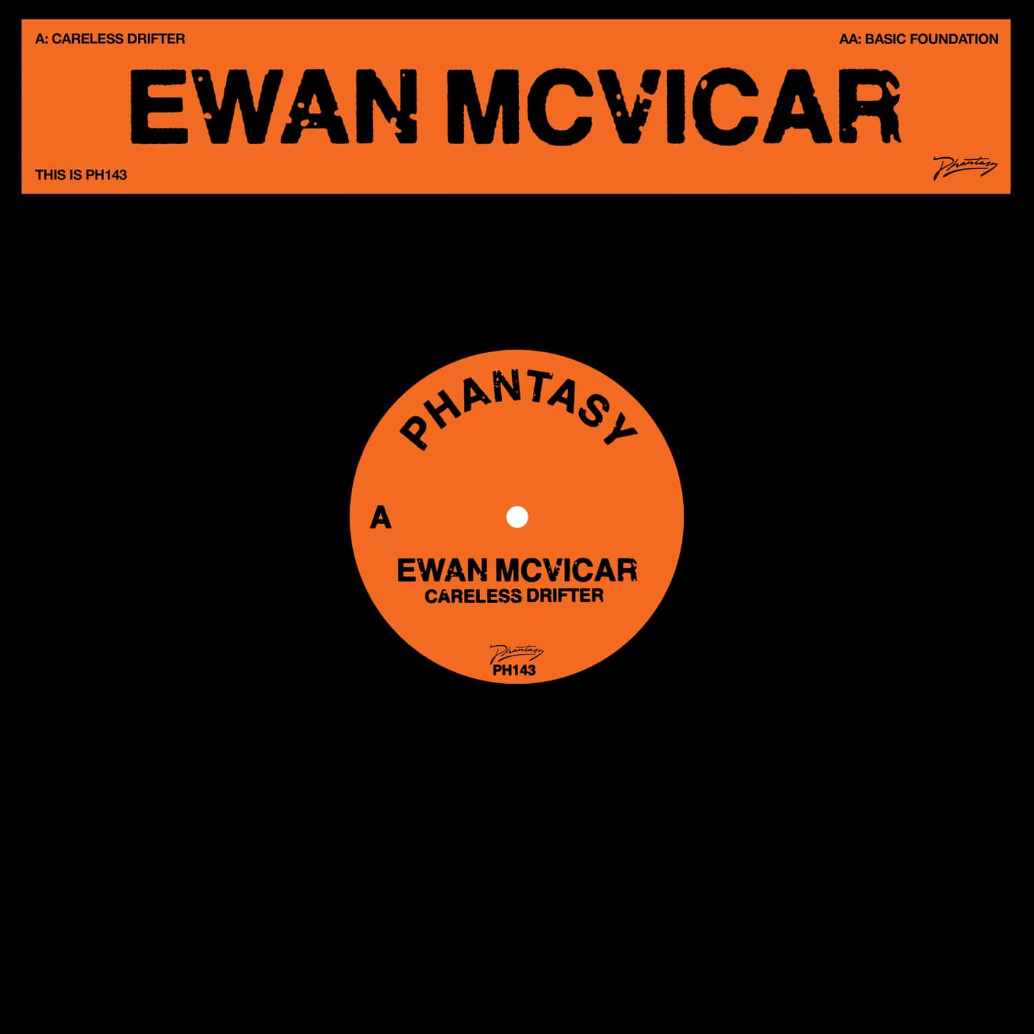 Ewan McVicar - CARELESS DRIFTER / BASIC FOUNDATION