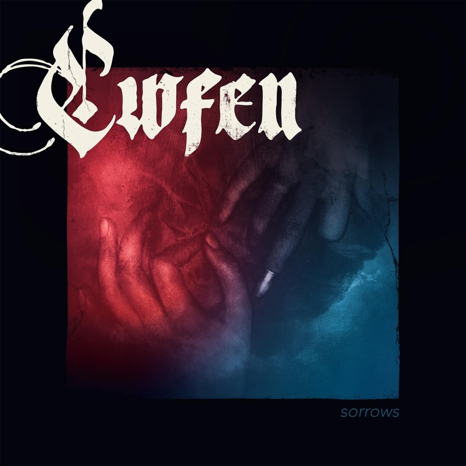 Cwfen - SORROWS 