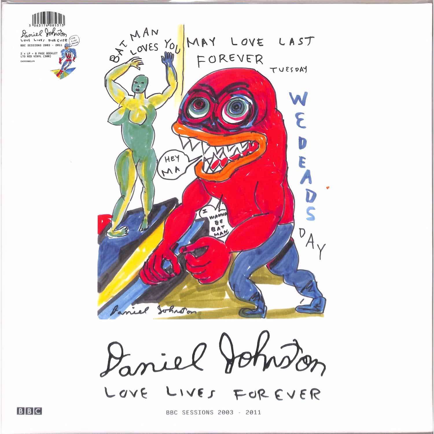 Daniel Johnston - LOVE LIVES FOREVER 