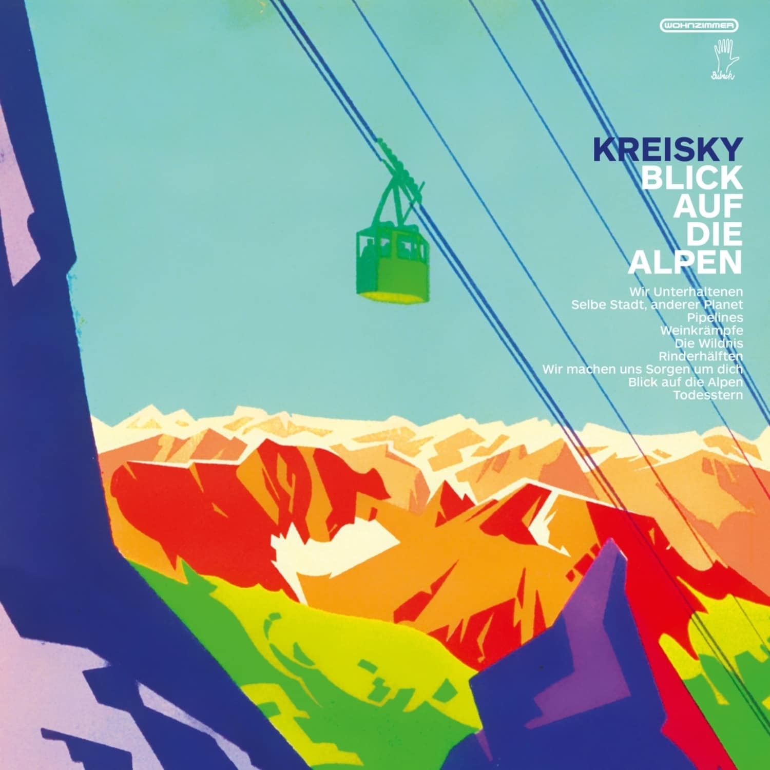 Kreisky - BLICK AUF DIE ALPEN 