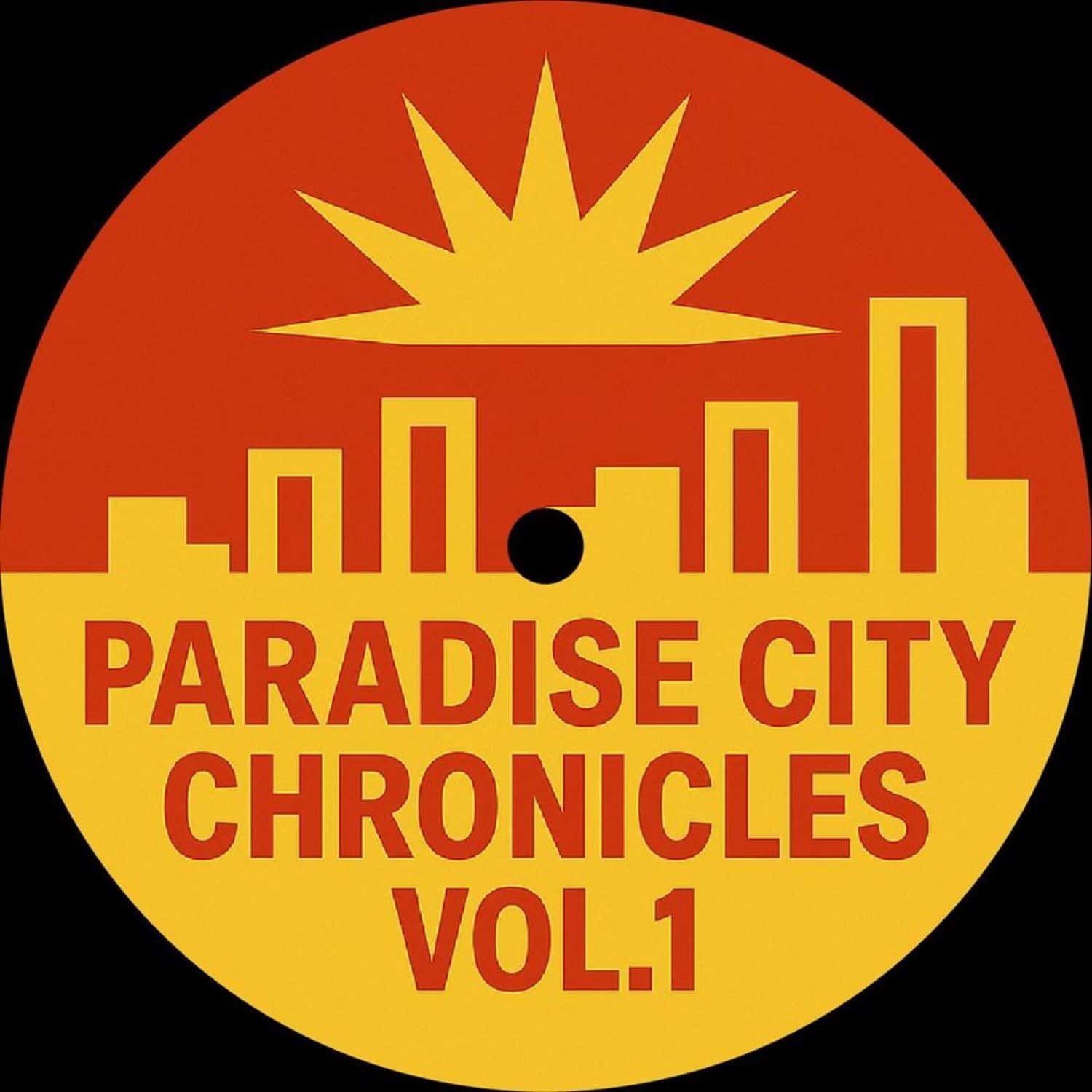 Paradise City Breakers - PARADISE CITY CHRONICLES VOL.1