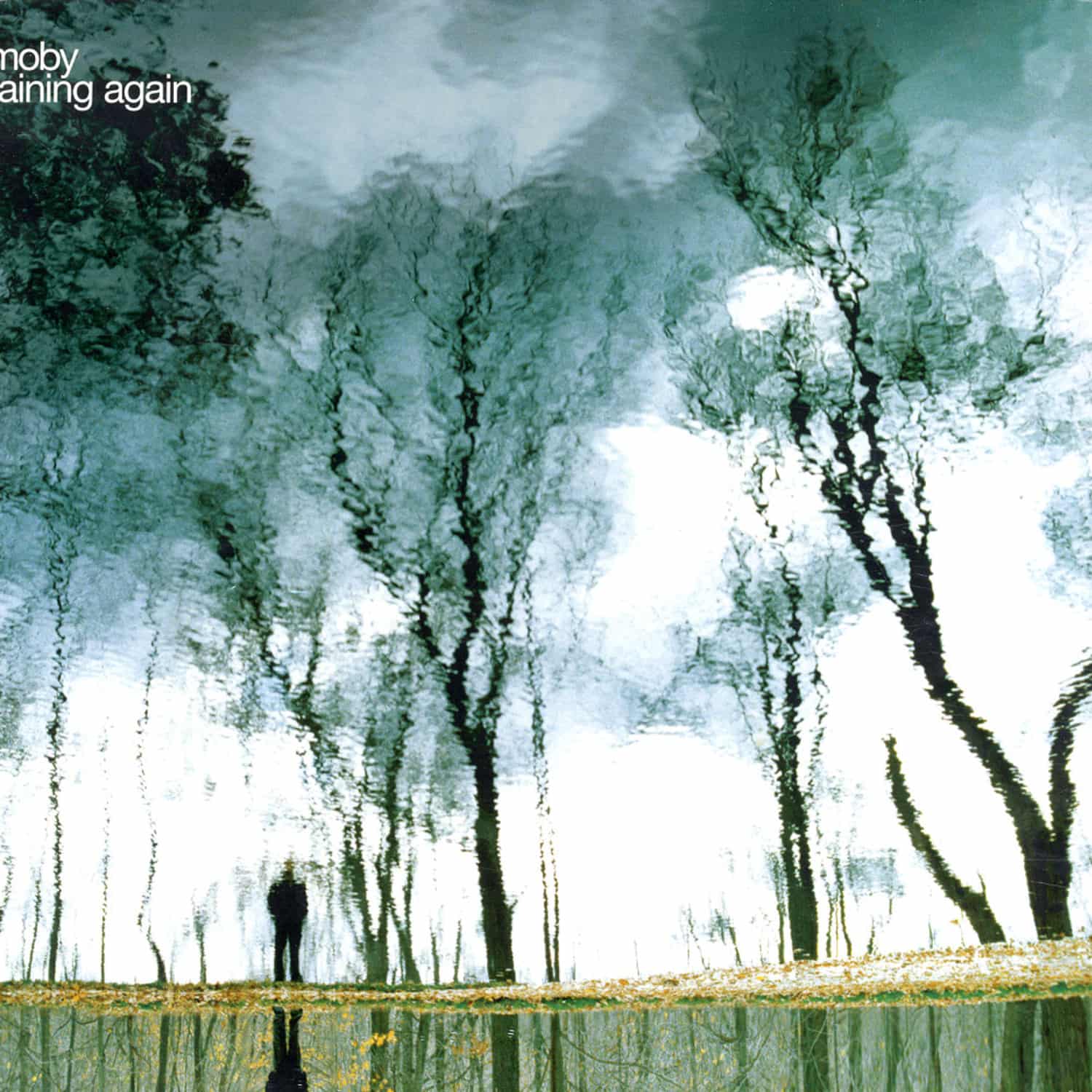Moby - RAINING AGAIN