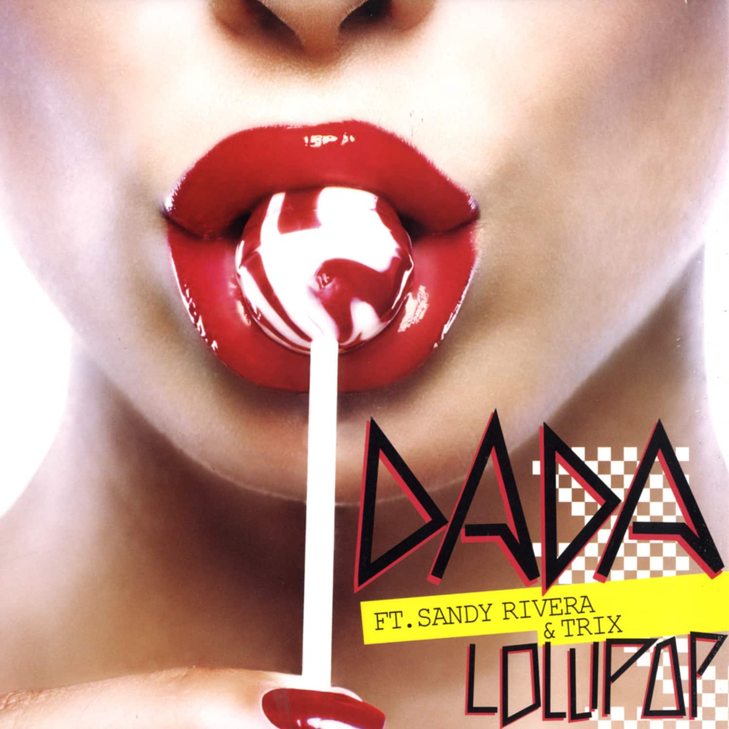 Dada feat. Sandy Rivera & Trix - LOLLIPOP