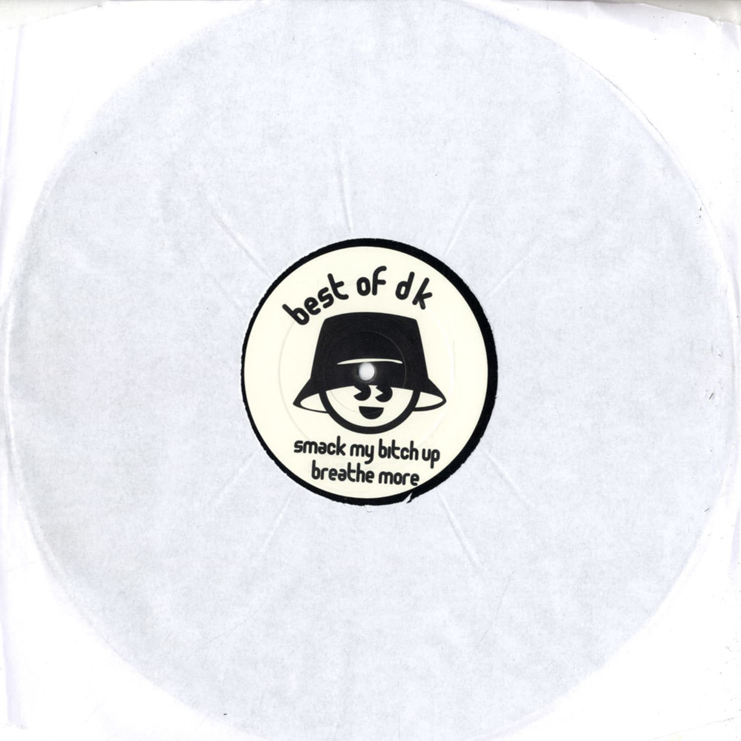 Best of DK - SMACK MY BICH UP / BREATHE