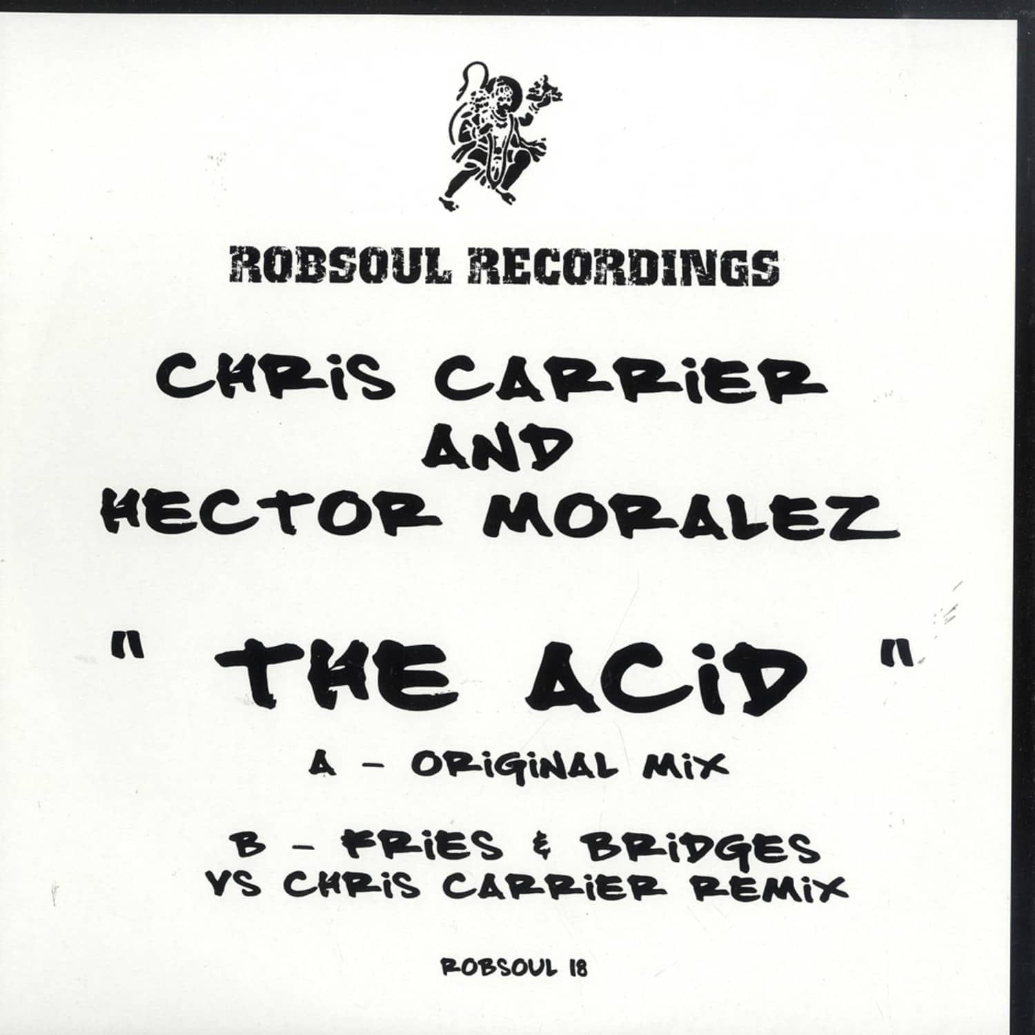 Chris Carrier & Hector Morales - THE ACID