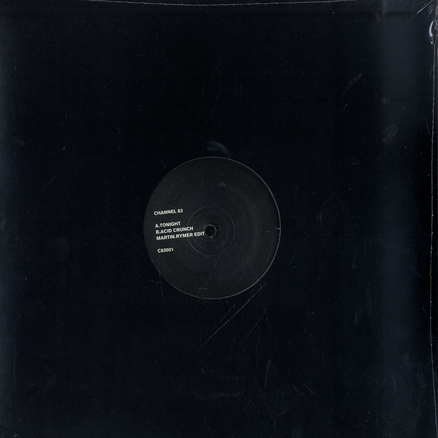 Channel 83 - TONITE / ACID CRUNCH