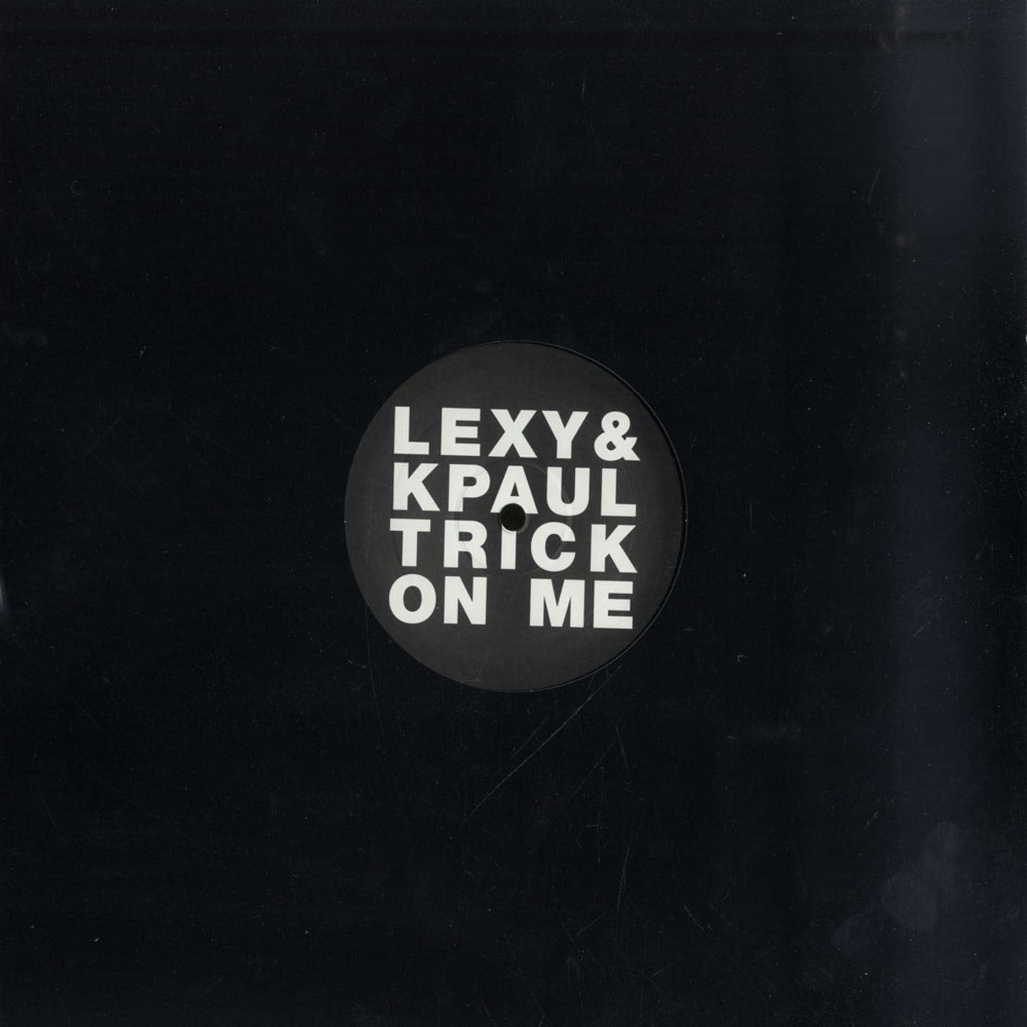 Lexy & K-paul - TRICK ON ME 