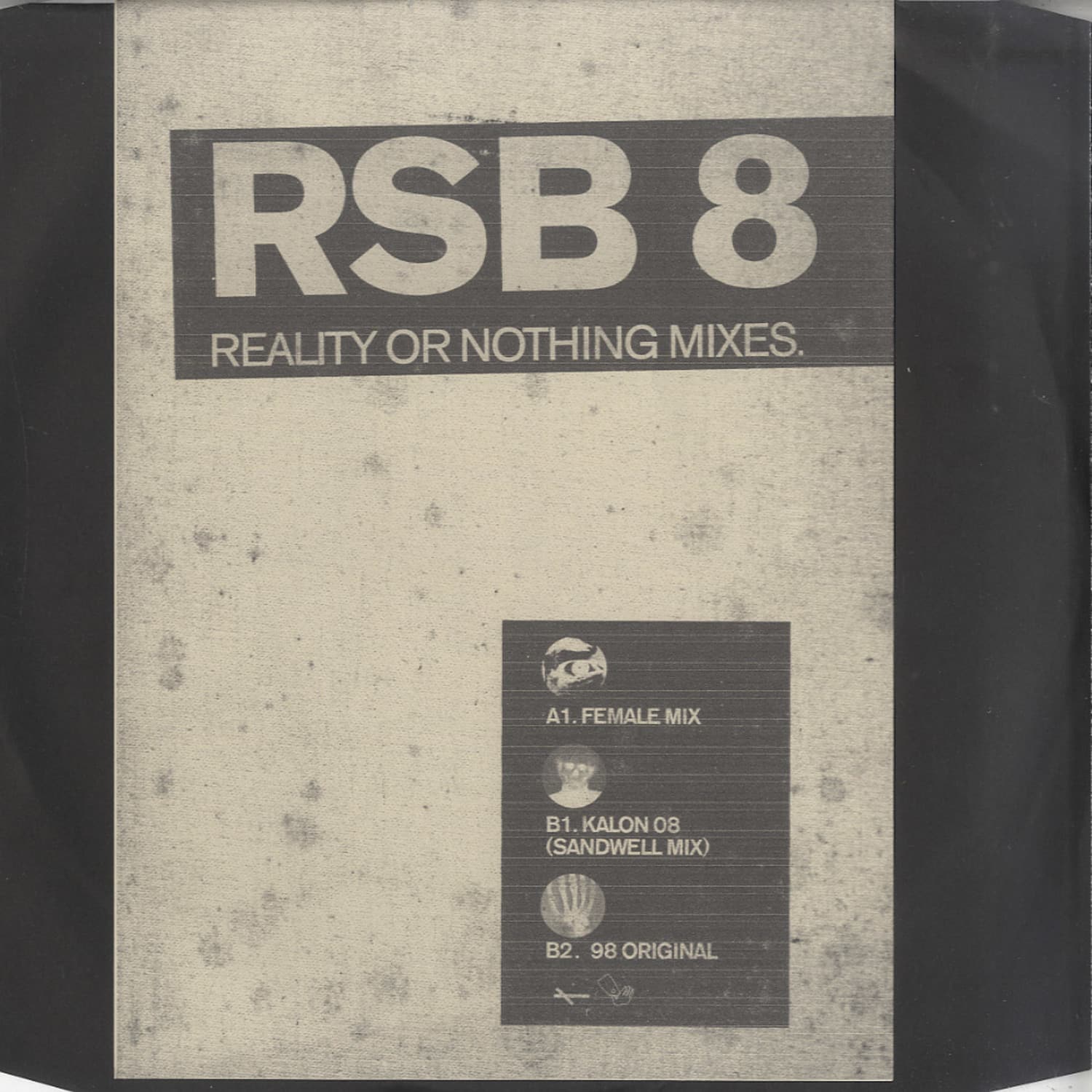 Reality Or Nothing - MIXES
