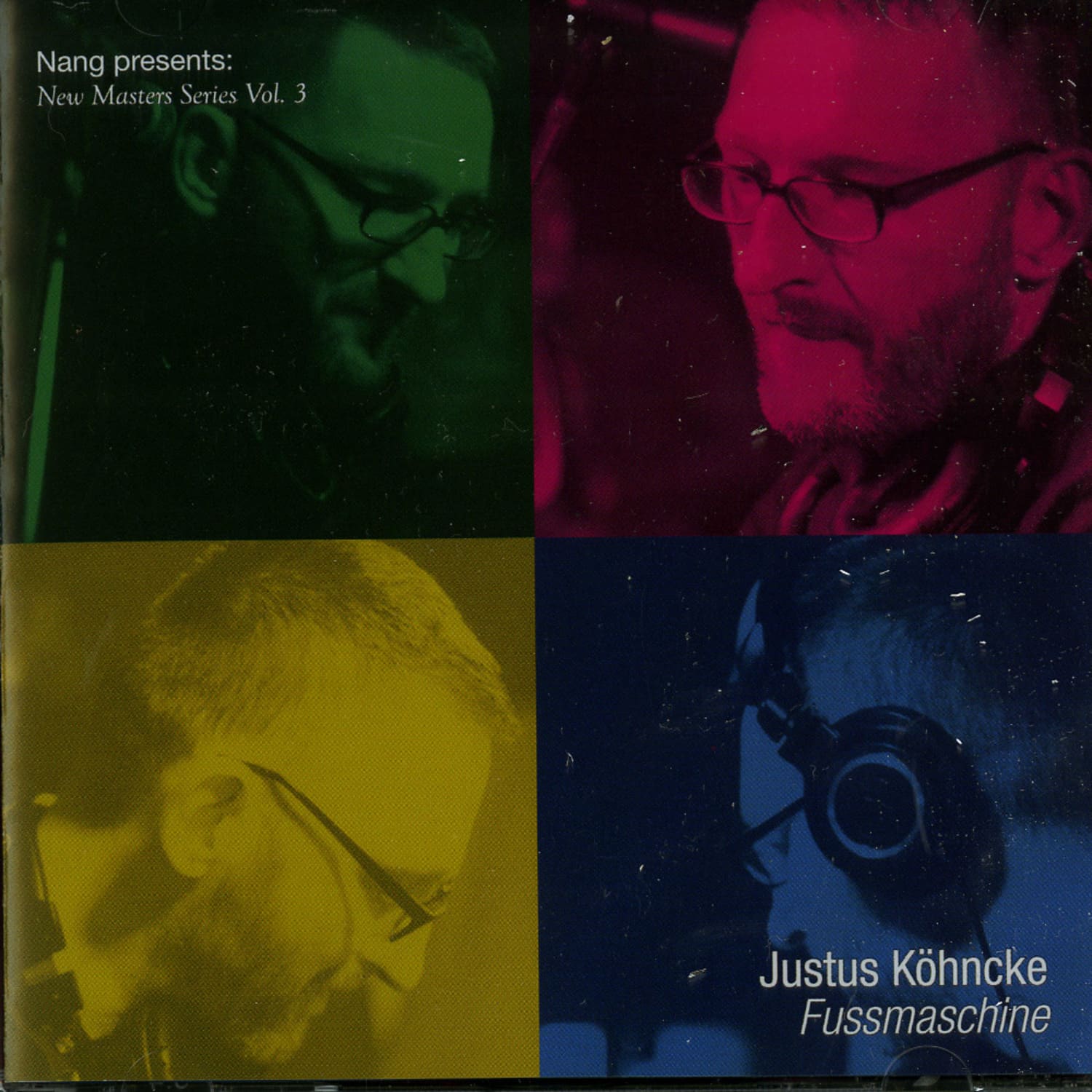 New Masters Vol. 3 presents Justus Kohncke - FUSSMASCHINE 