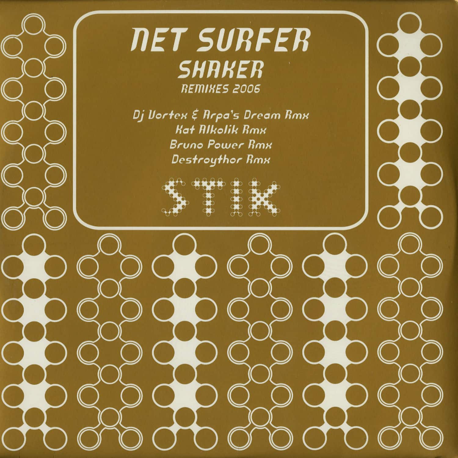 Net Surfer - SHAKER - REMIXES 2006