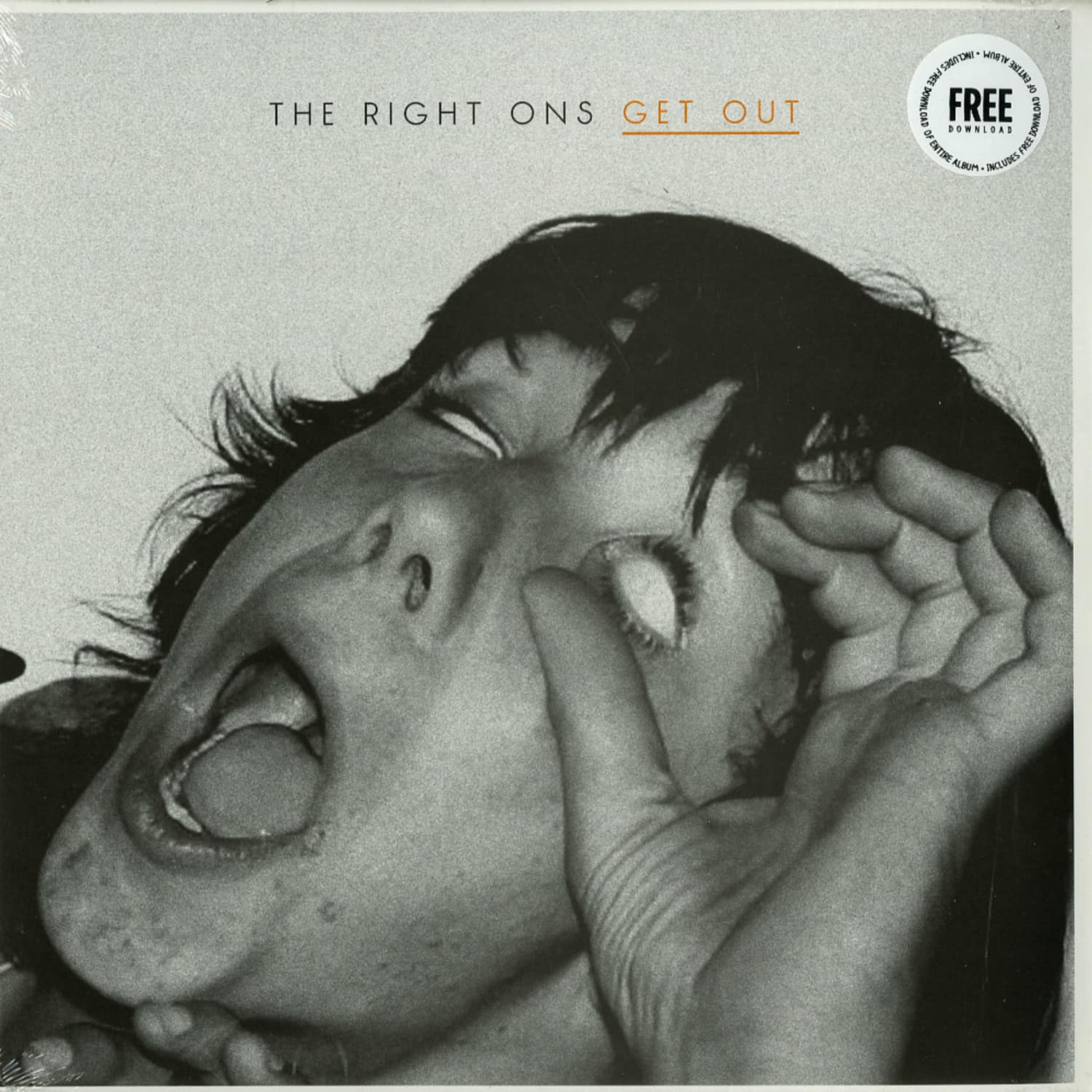 The Right Ons - GET OUT 