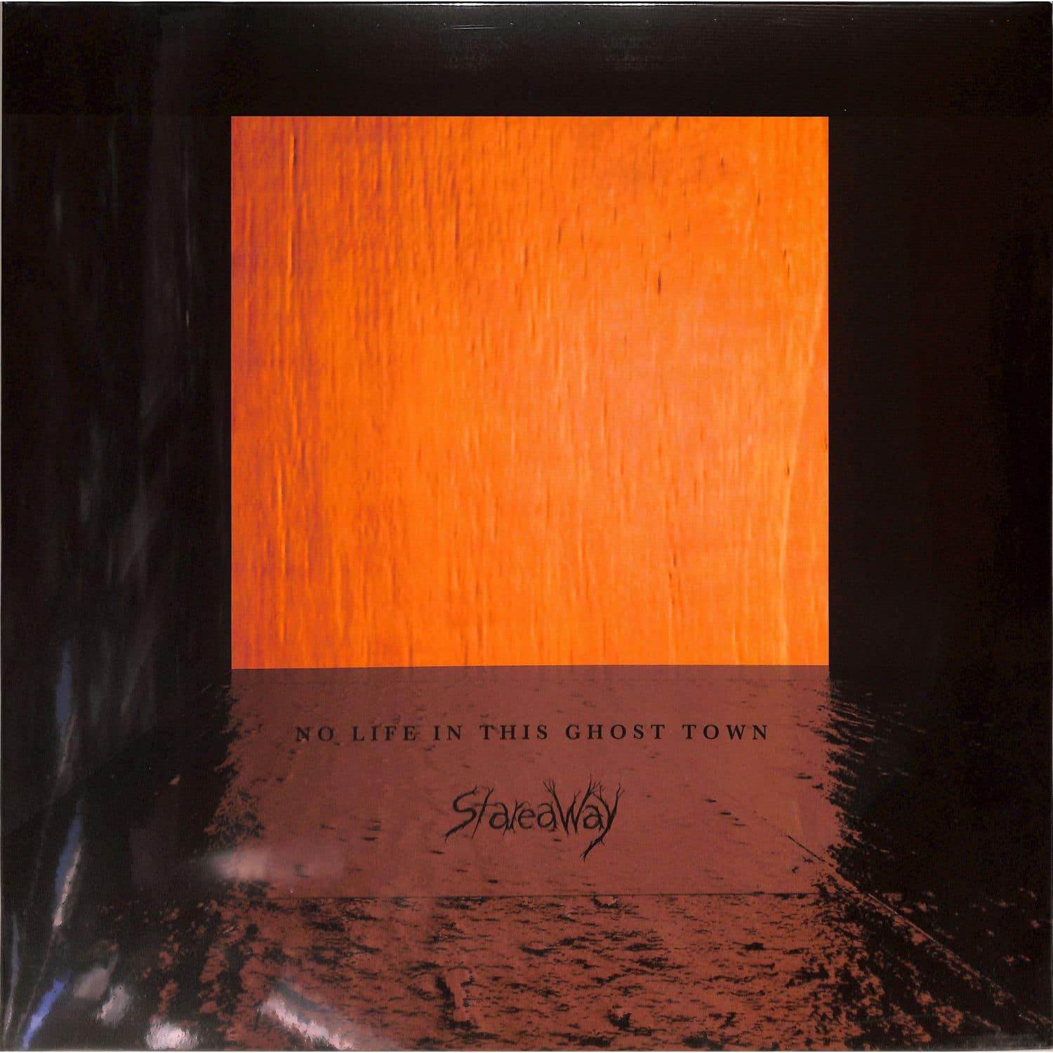 Stareaway - NO LIFE IN THIS GHIST TOWN 