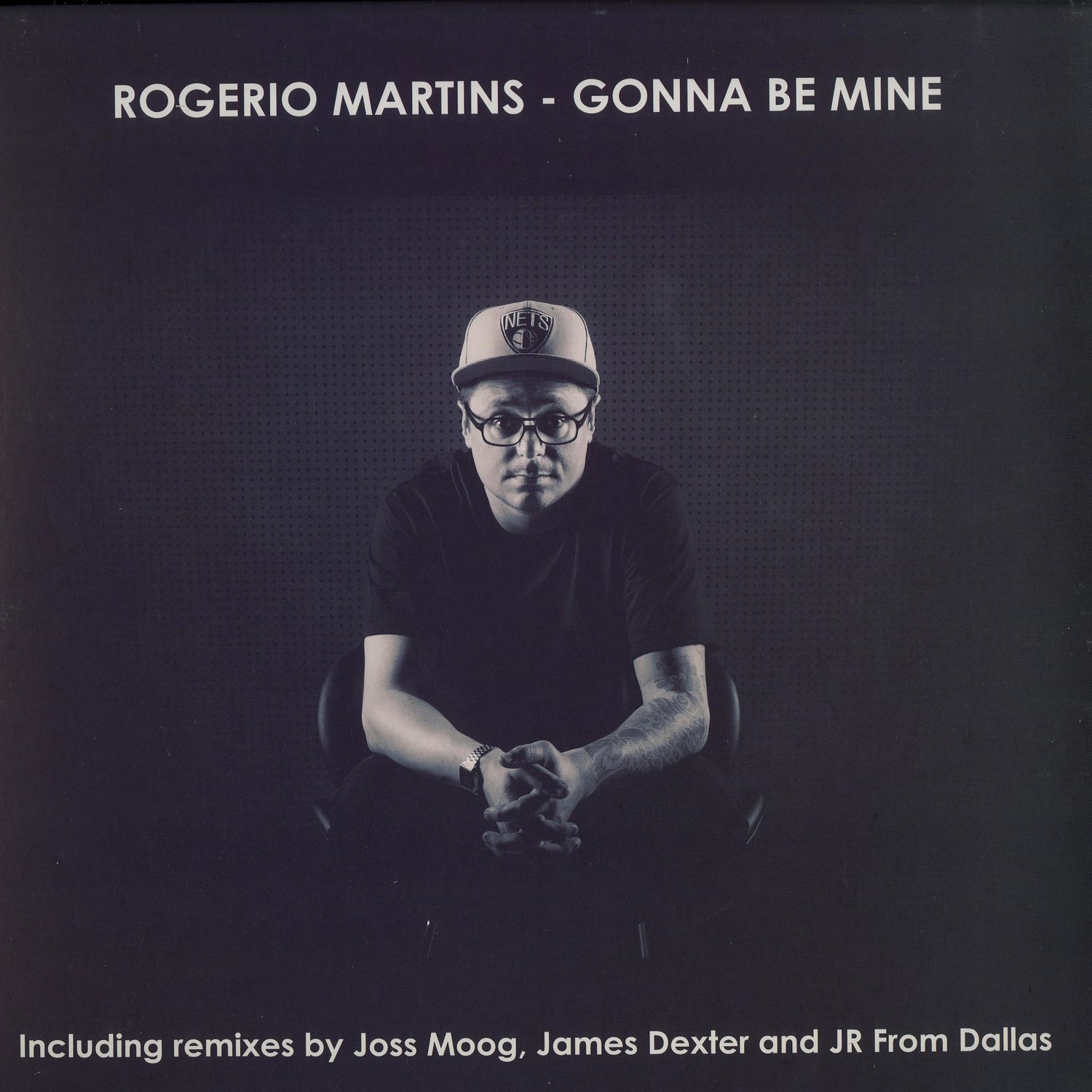 Rogerio Martins - GONNA BE MINE 
