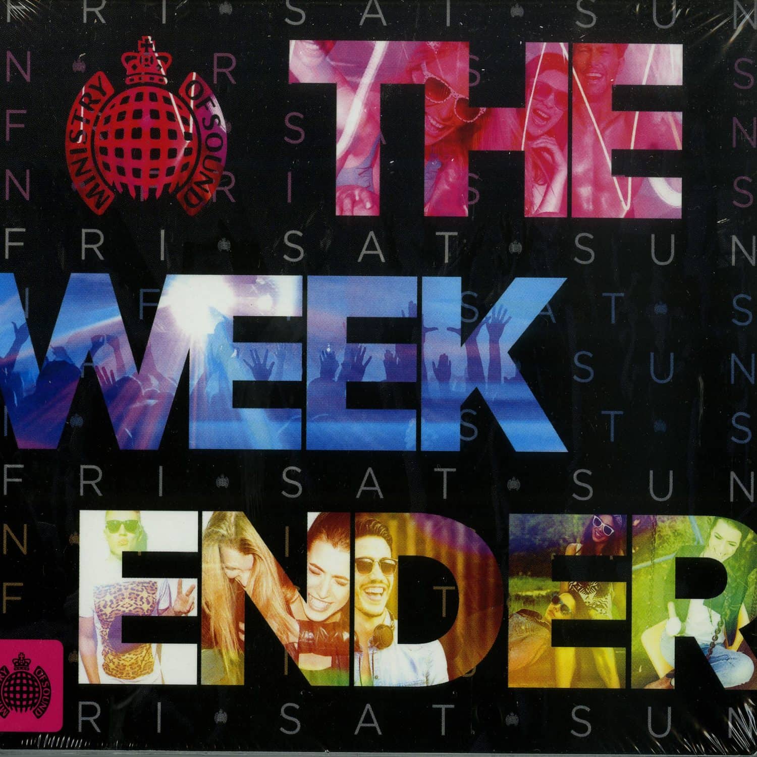 Ministry Of Sound Presents - THE WEEKENDER 