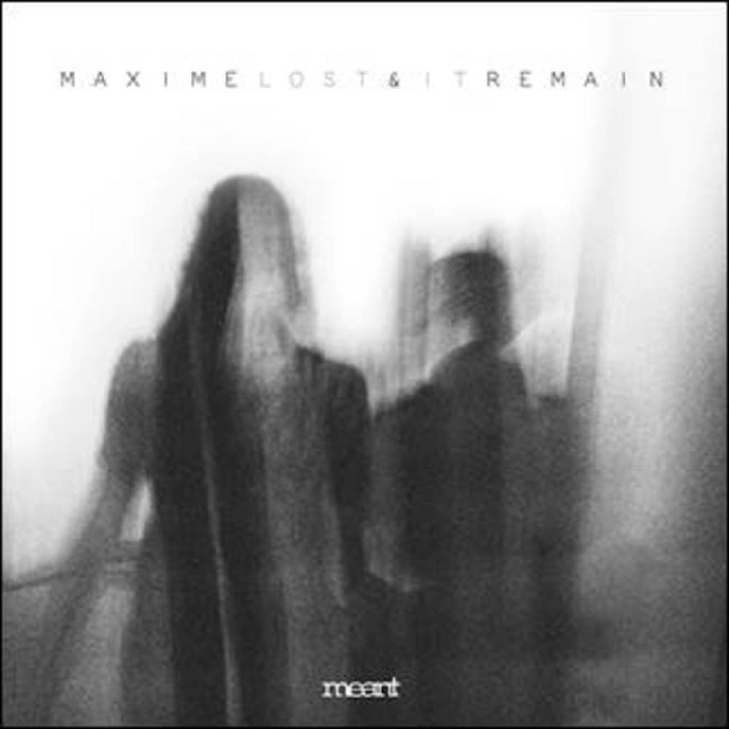 Maxime & Remain - LOST IT EP