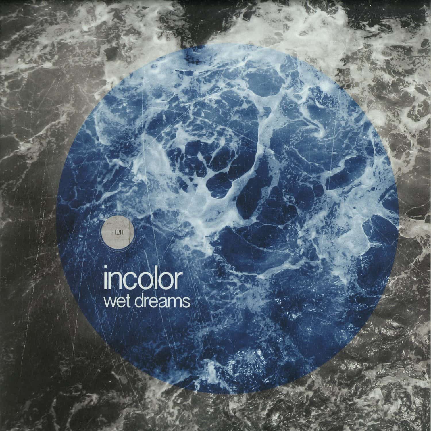 Incolor - WET DREAMS EP 