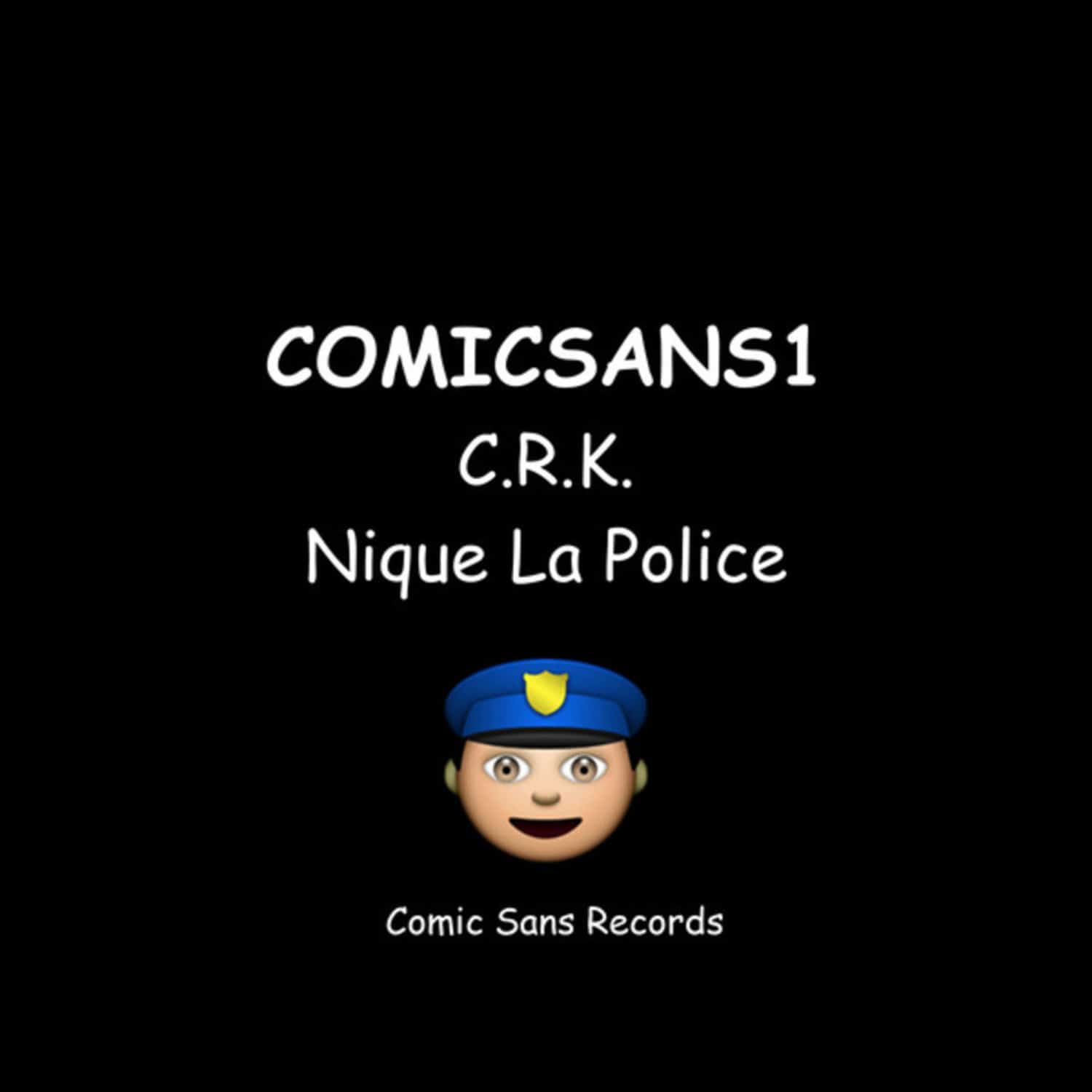 C.R.K. - NIQUE LA POLICE