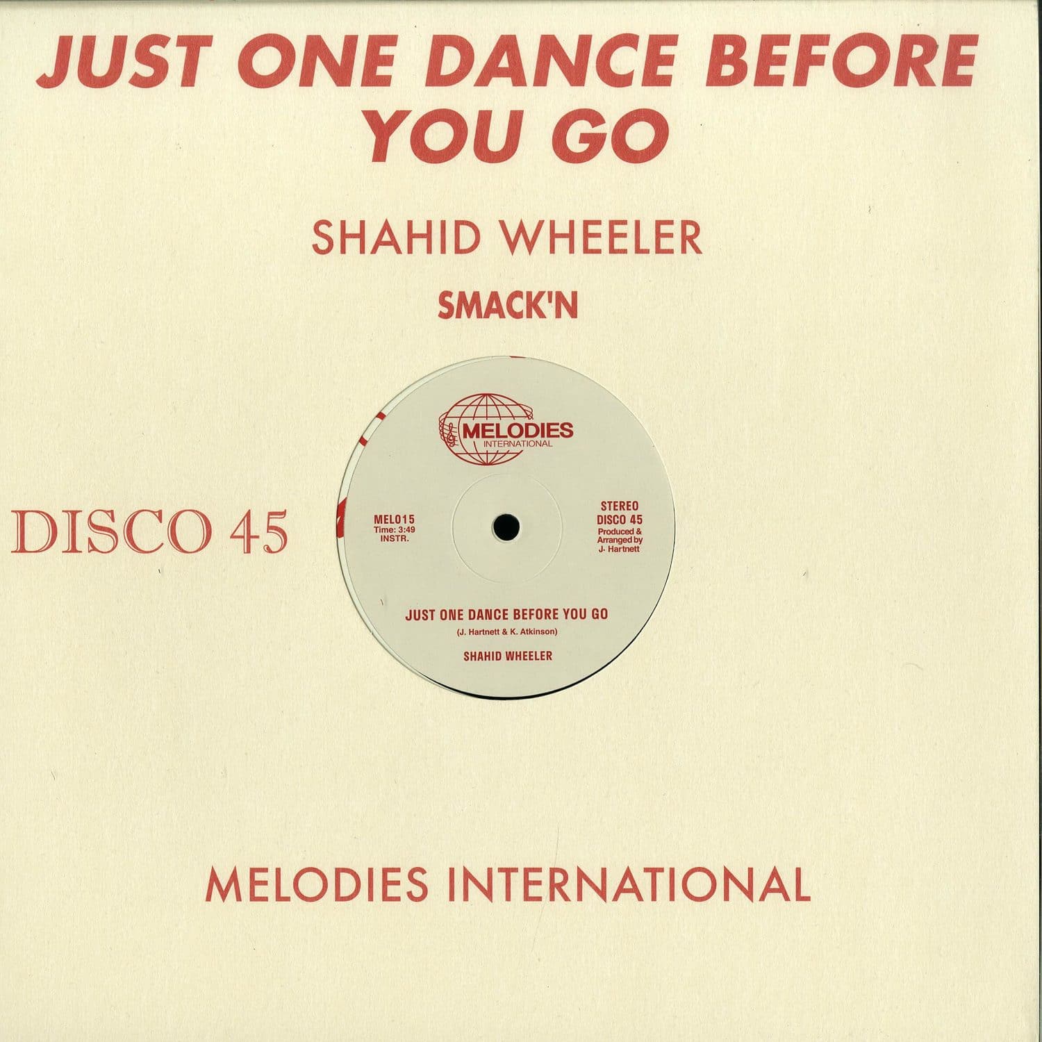 Shahid Wheeler - JUST ONE DANCE BEFORE YOU GO