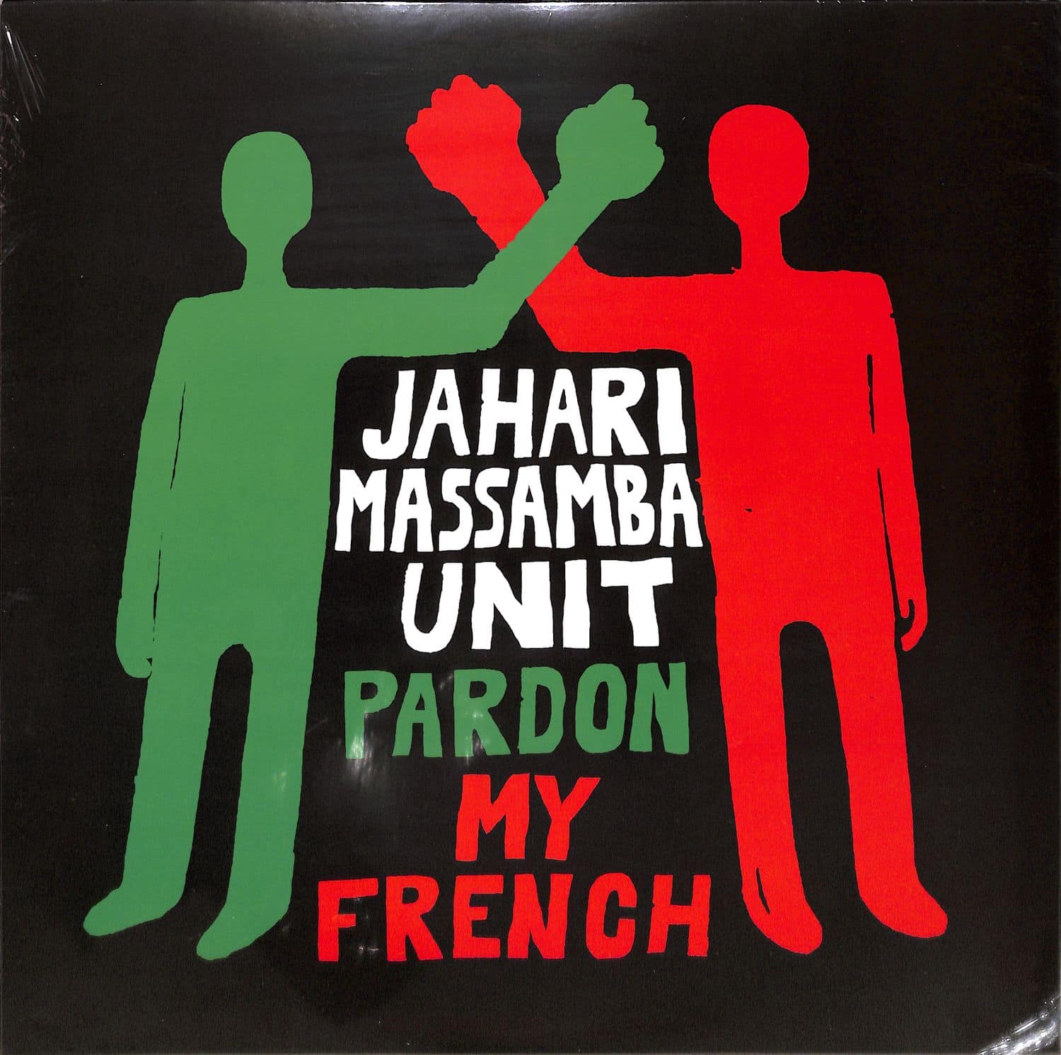 Jahari Massamba Unit - PARDON MY FRENCH 