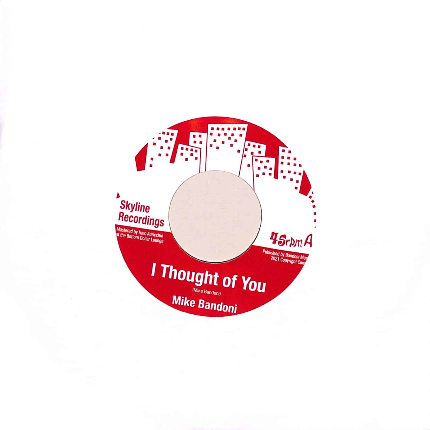 Mike Bandoni - I THOUGHT OF YOU 