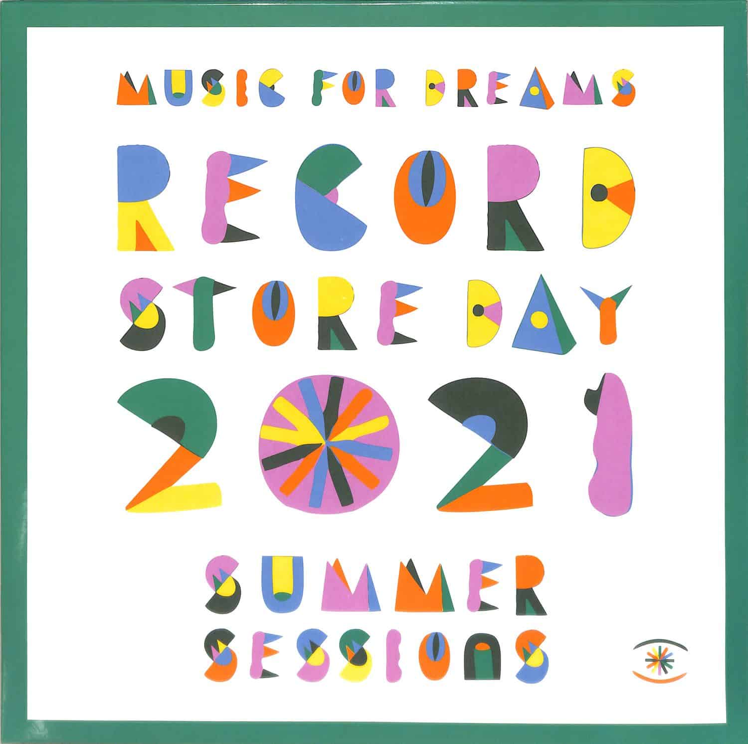 Various Artists - MUSIC FOR DREAMS: SUMMER SESSIONS 2021