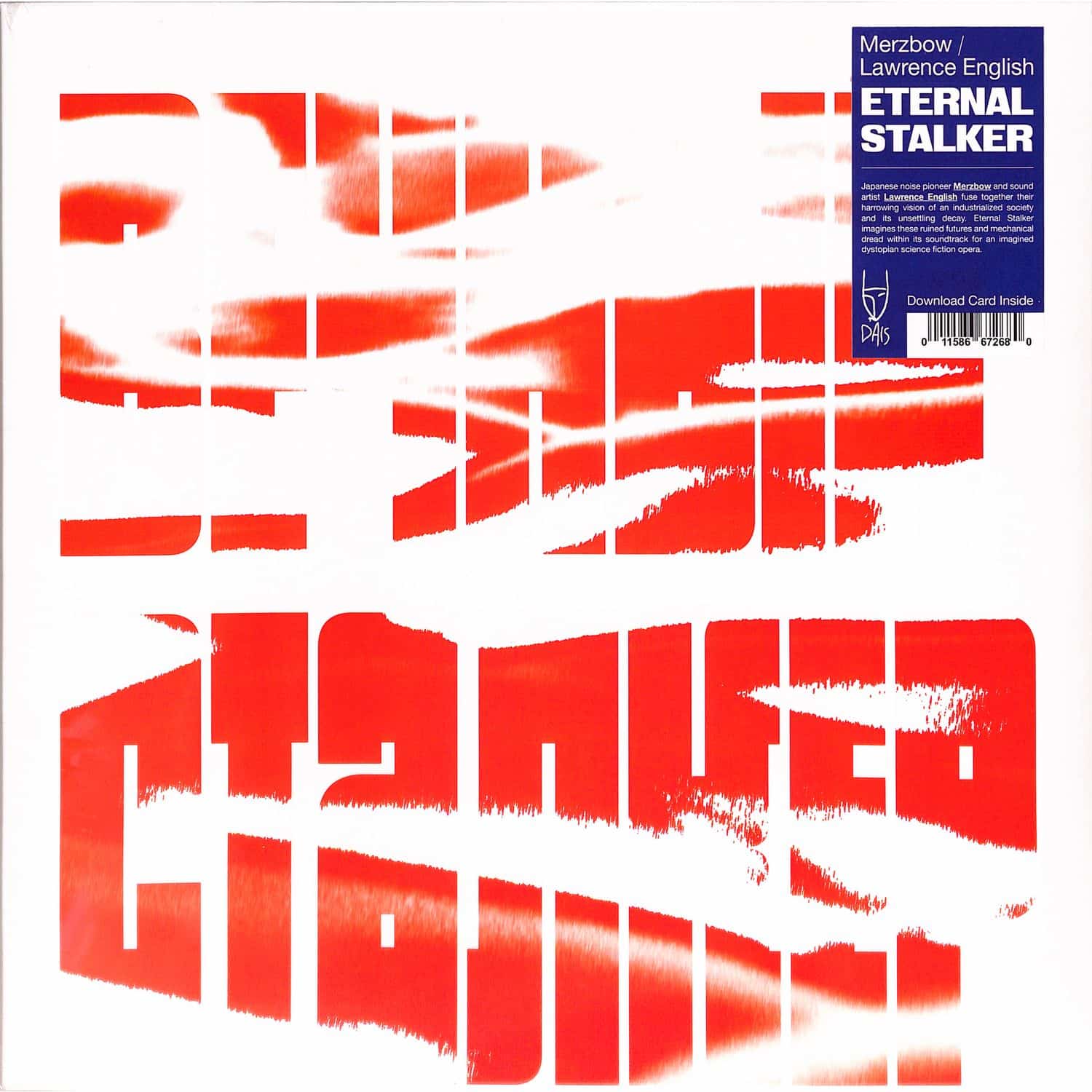 Merzbow & Lawrence English - ETERNAL STALKER