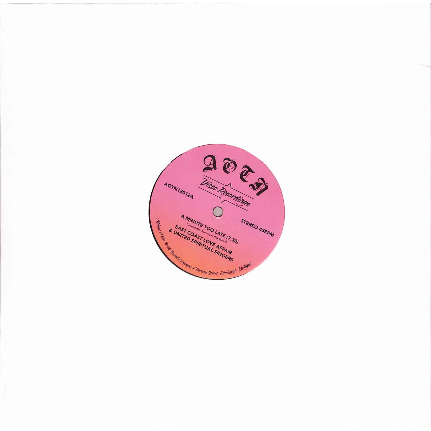 East Coast Love Affair & United Spiritual Singers - A MINUTE TOO LATE