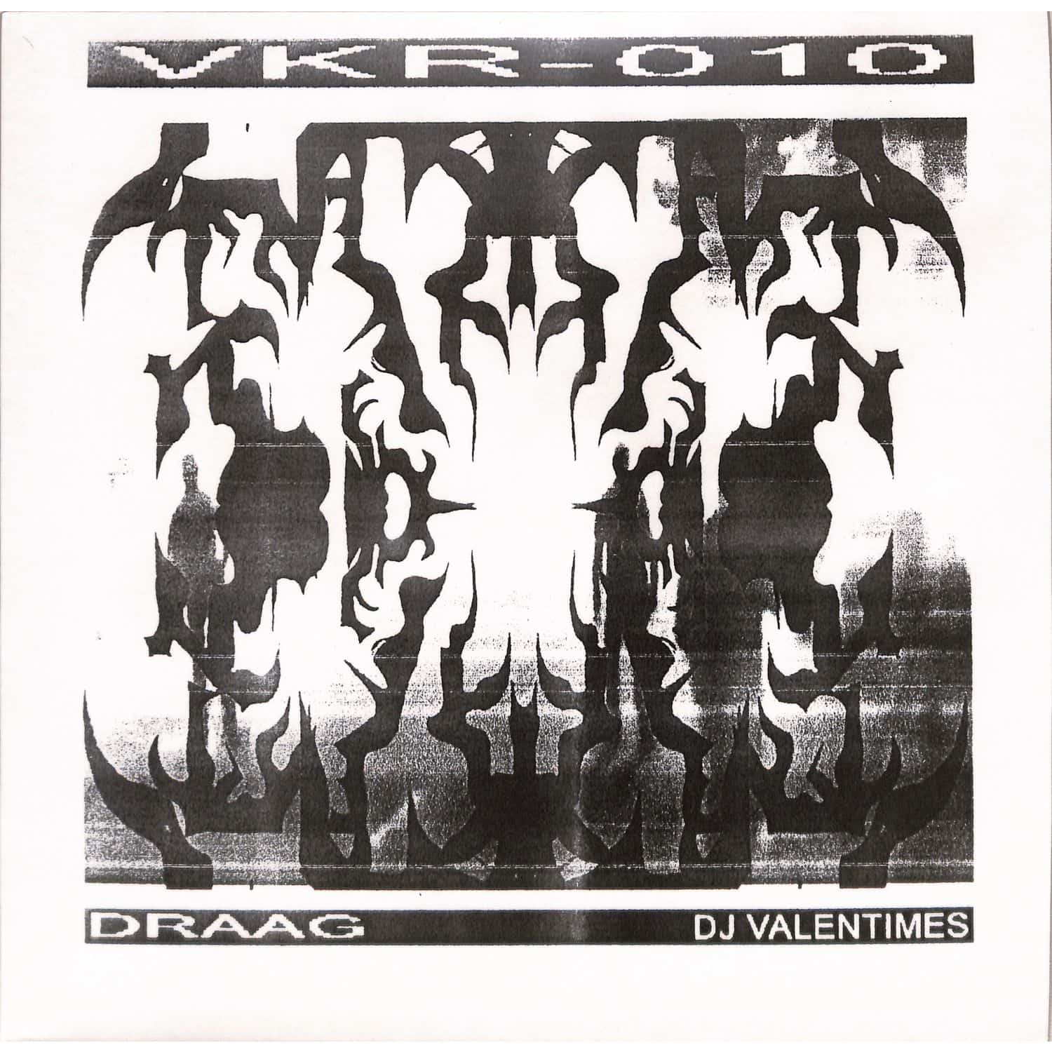 DJ Valentimes & Draag - VKR010
