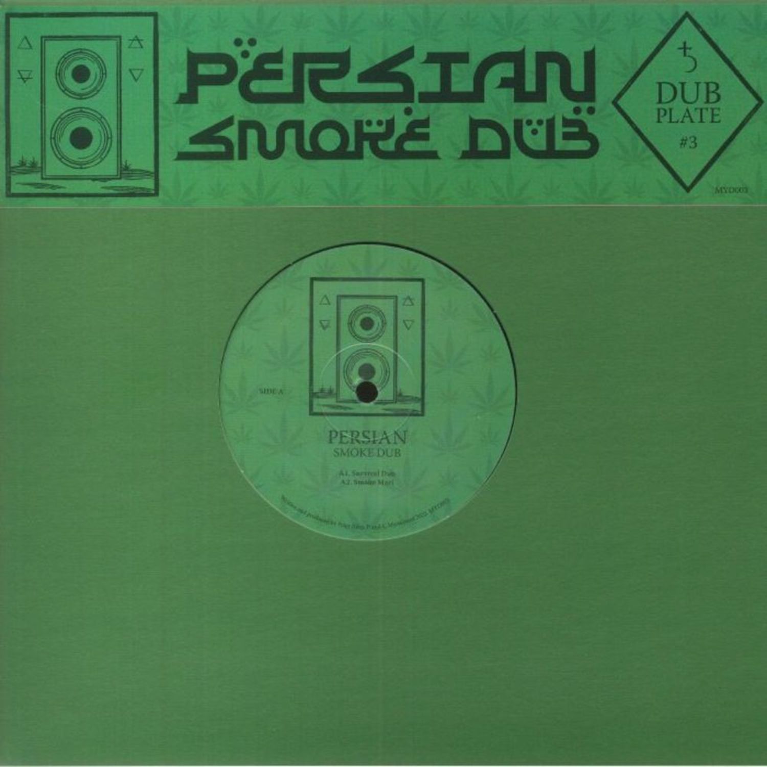 Persian - DUBPLATE #3: SMOKE DUB 