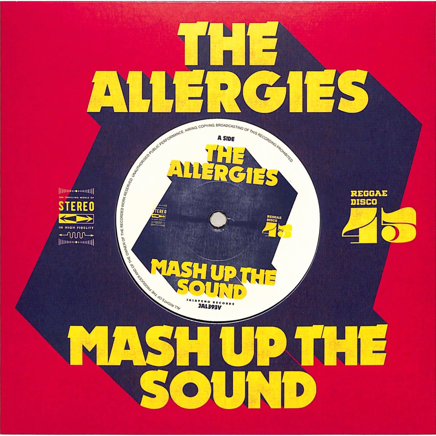 The Allergies - MASH UP THE SOUND 