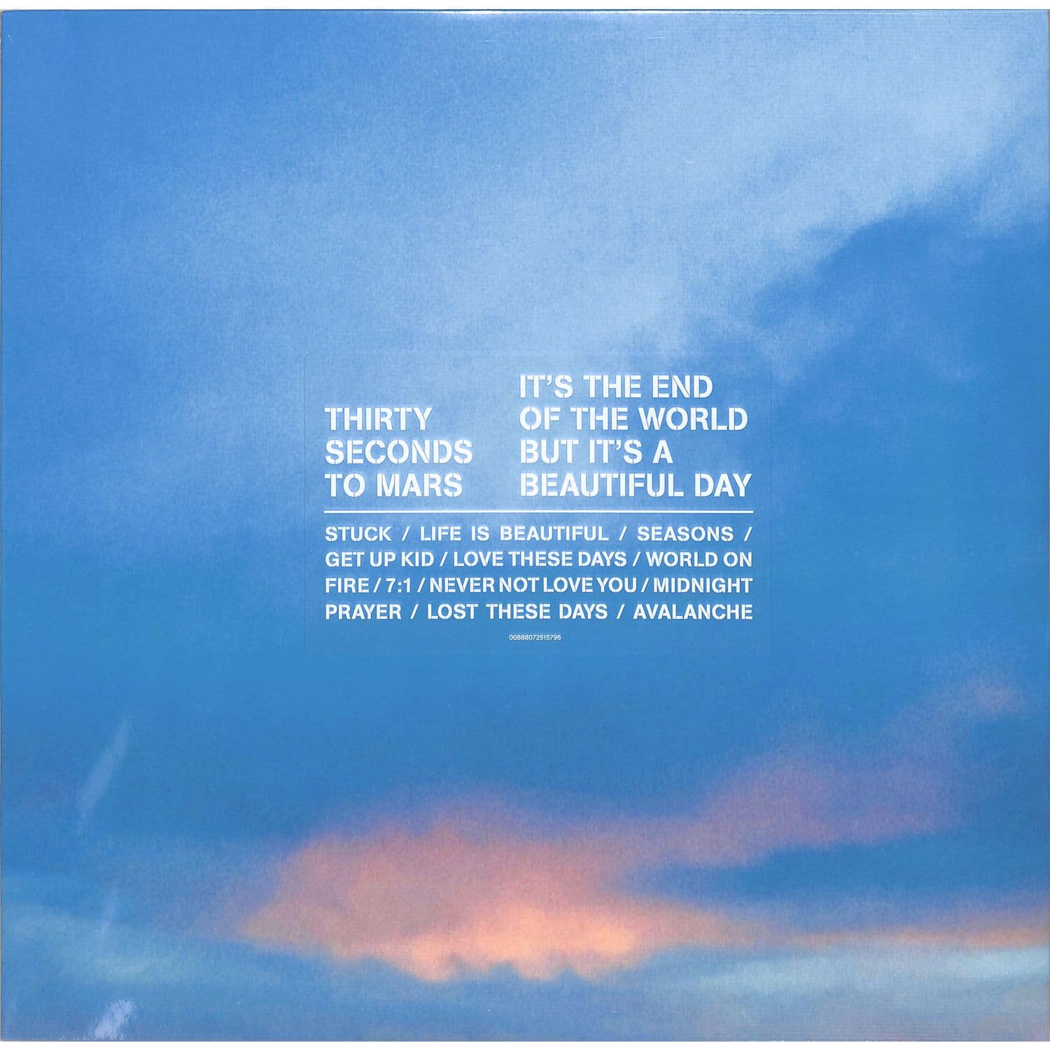 Thirty Seconds To Mars - ITS THE END OF THE WORLD BUT ITS A BEAUTIFUL DAY 