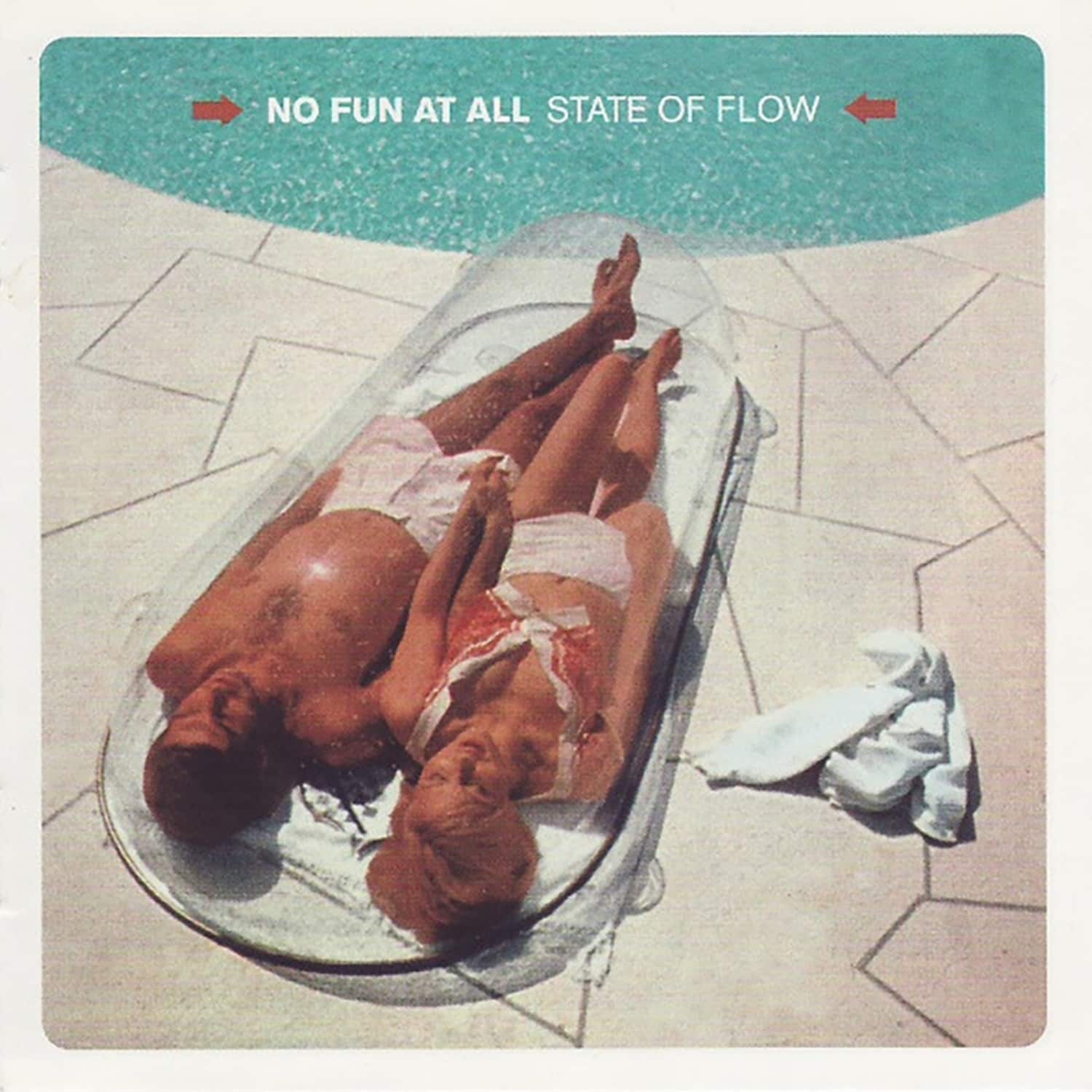 No Fun at All - STATE OF FLOW 